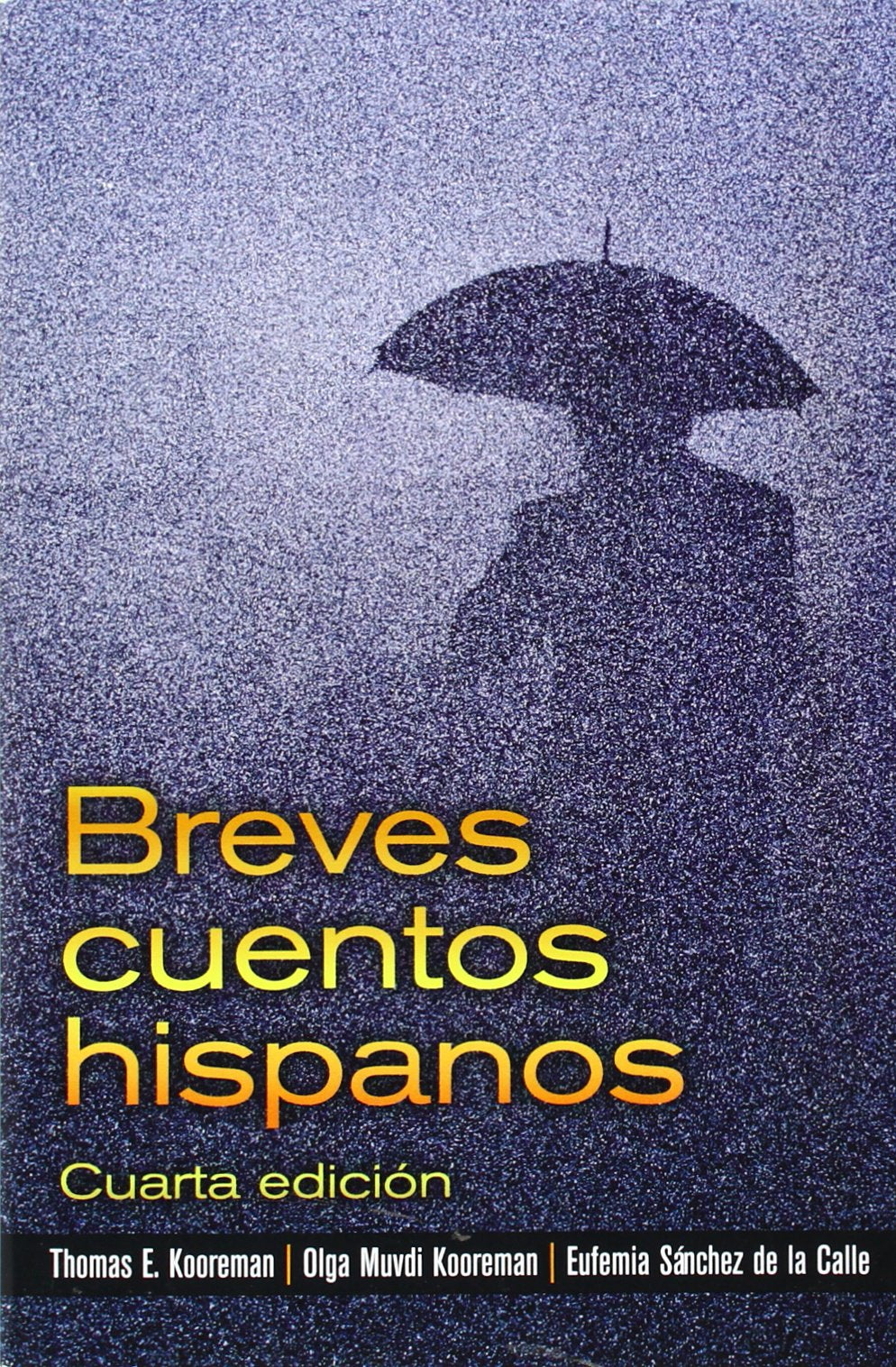 Breves cuentos hispanos used book depot