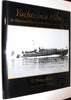 Yachts in a Hurry: An Illustrated History of the Great Commuter Yachts