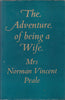 The Adventure of Being a Wife Peale, Ruth Stafford