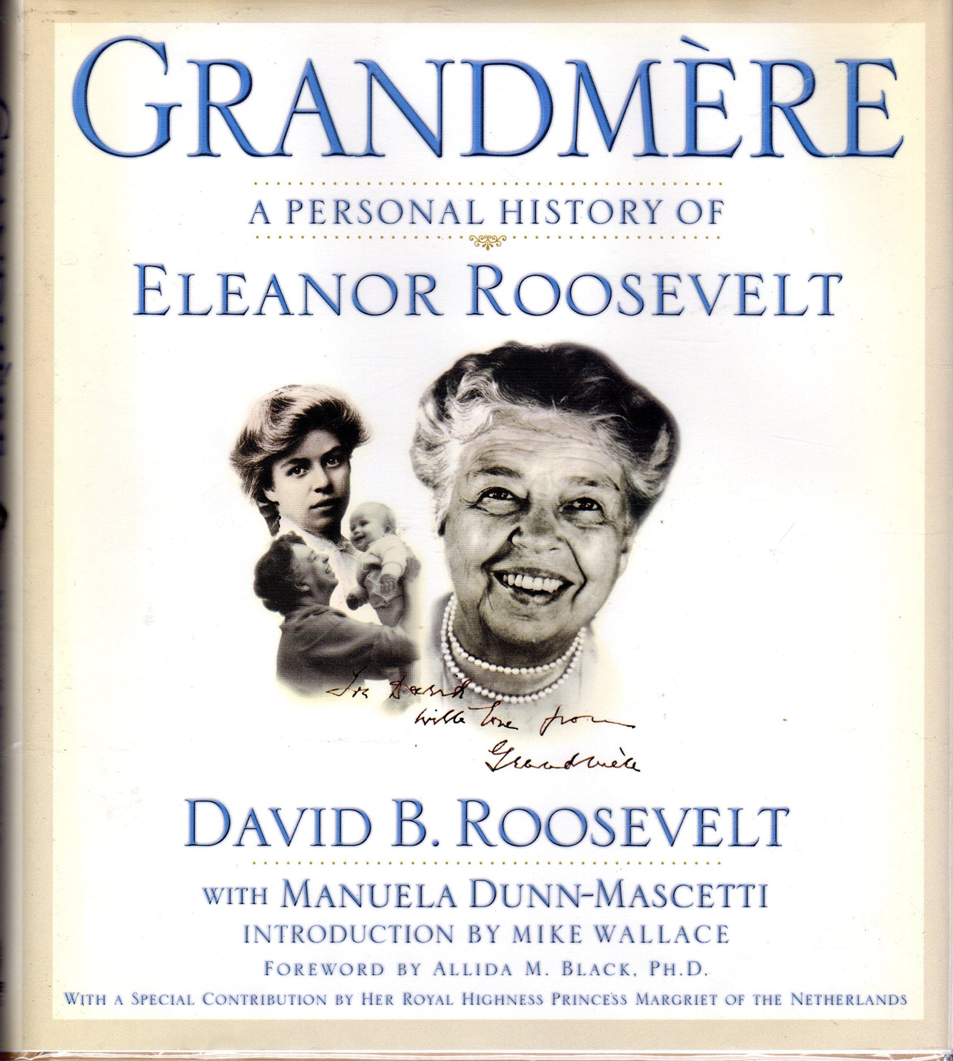 Grandmère: A Personal History of Eleanor Roosevelt used book depot