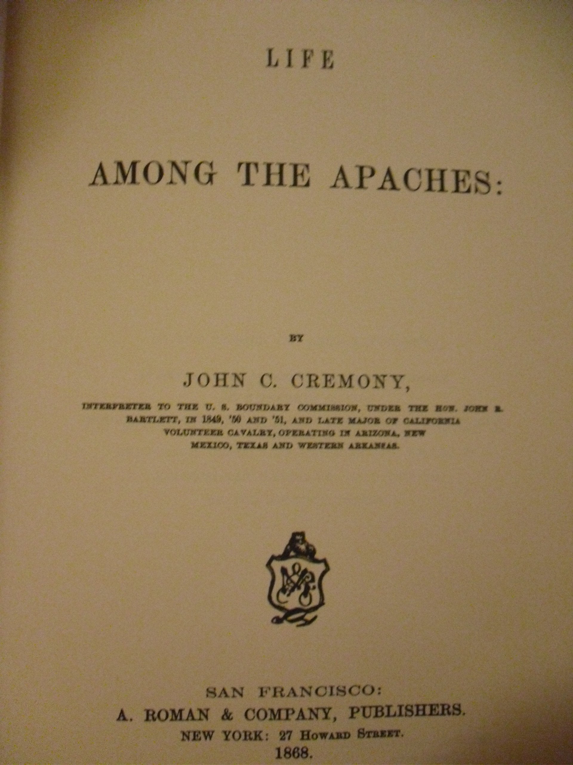 Life Among the Apaches (Classics of Old West) used book depot