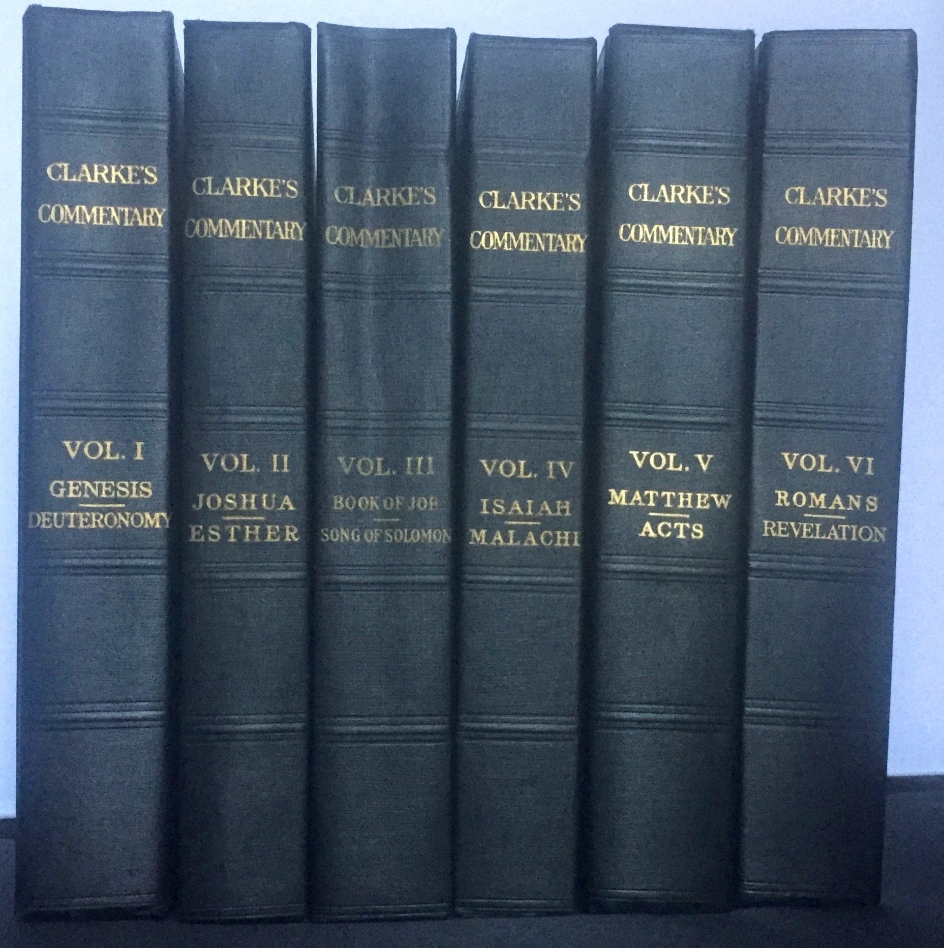 Clarke's Commentary:The Holy Bible Containing the Old and New Testaments with a Commentary and Critical Notes (6 Volume Set)