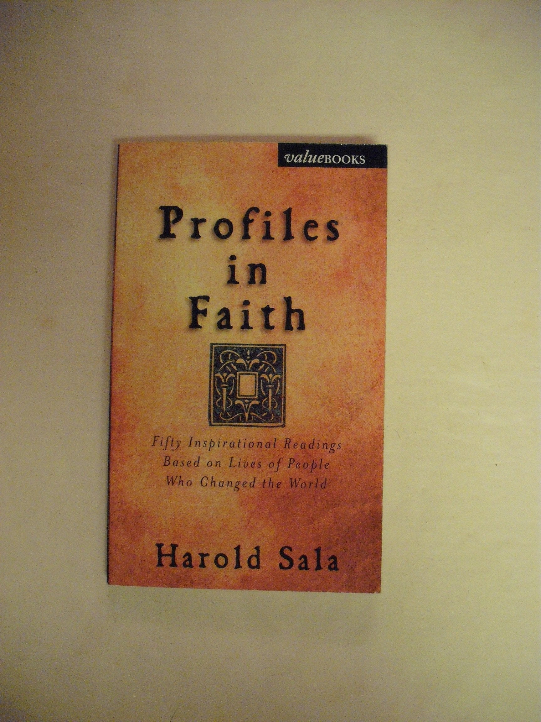 Profiles in Faith: Inspirational Readings Based on Lives of People Who Changed the World (Value Book Ser) used book depot