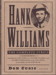 Hank Williams: The Complete Lyrics used book depot