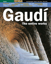 Gaudí the Entire Works: The Entire Works