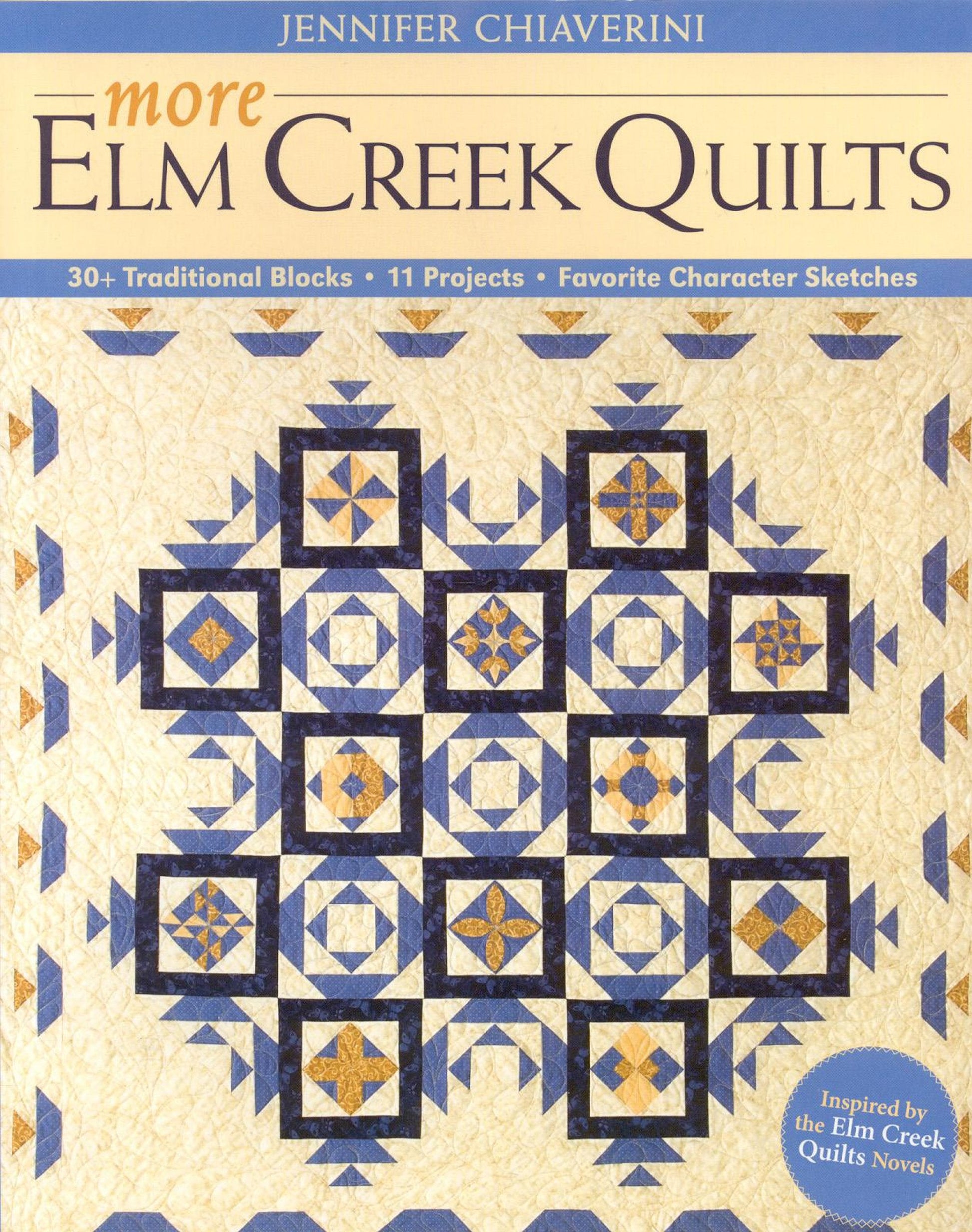 More Elm Creek Quilts: 30+ Traditional Blocks 11 Projects Favorite Character Sketches used book depot