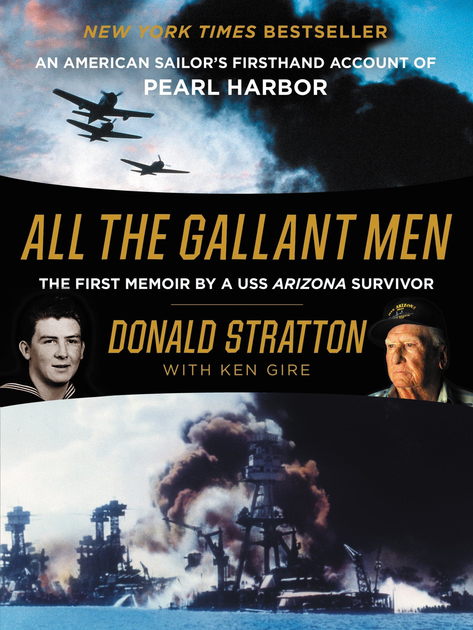 All the Gallant Men: An American Sailor's Firsthand Account of Pearl Harbor used book depot
