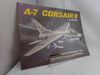 A7 Corsair II in Action  Aircraft No 120 Al Adcock; Joe Sewell and Don Greer