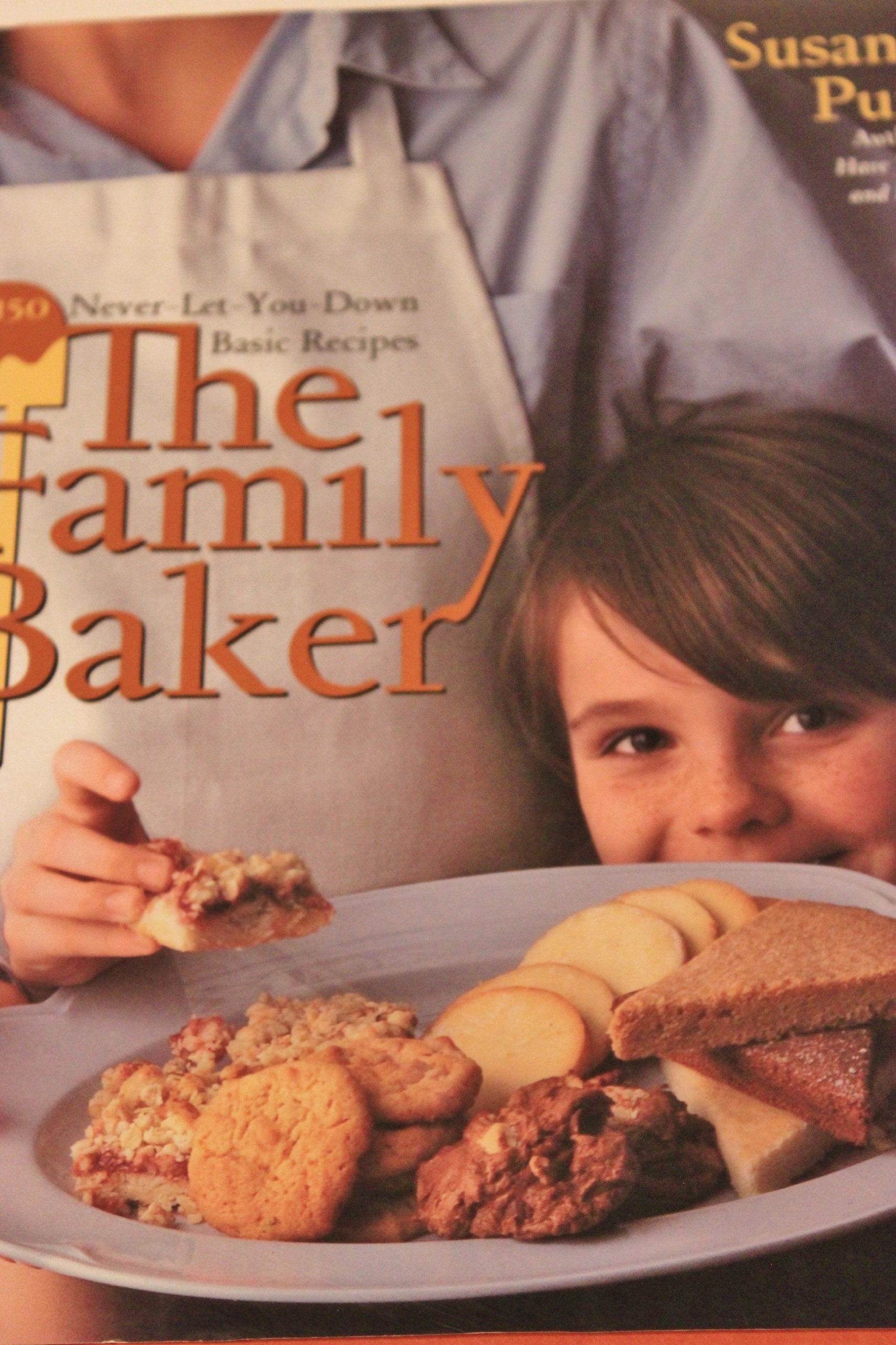The Family Baker: 150 Never-Let-You-Down Basic Recipes used book depot