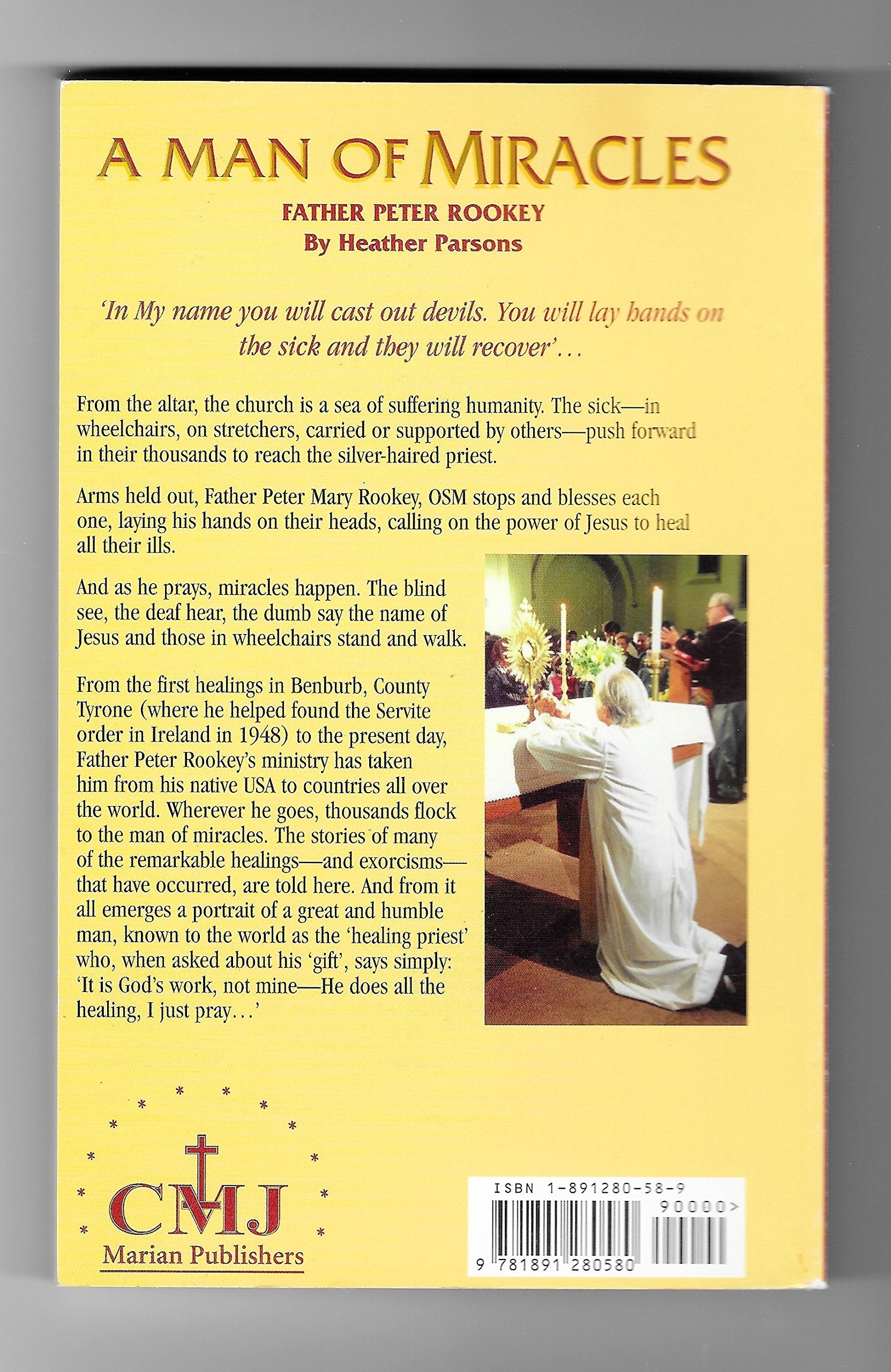 FATHER PETER ROOKEY, A Man of Miracles used book depot