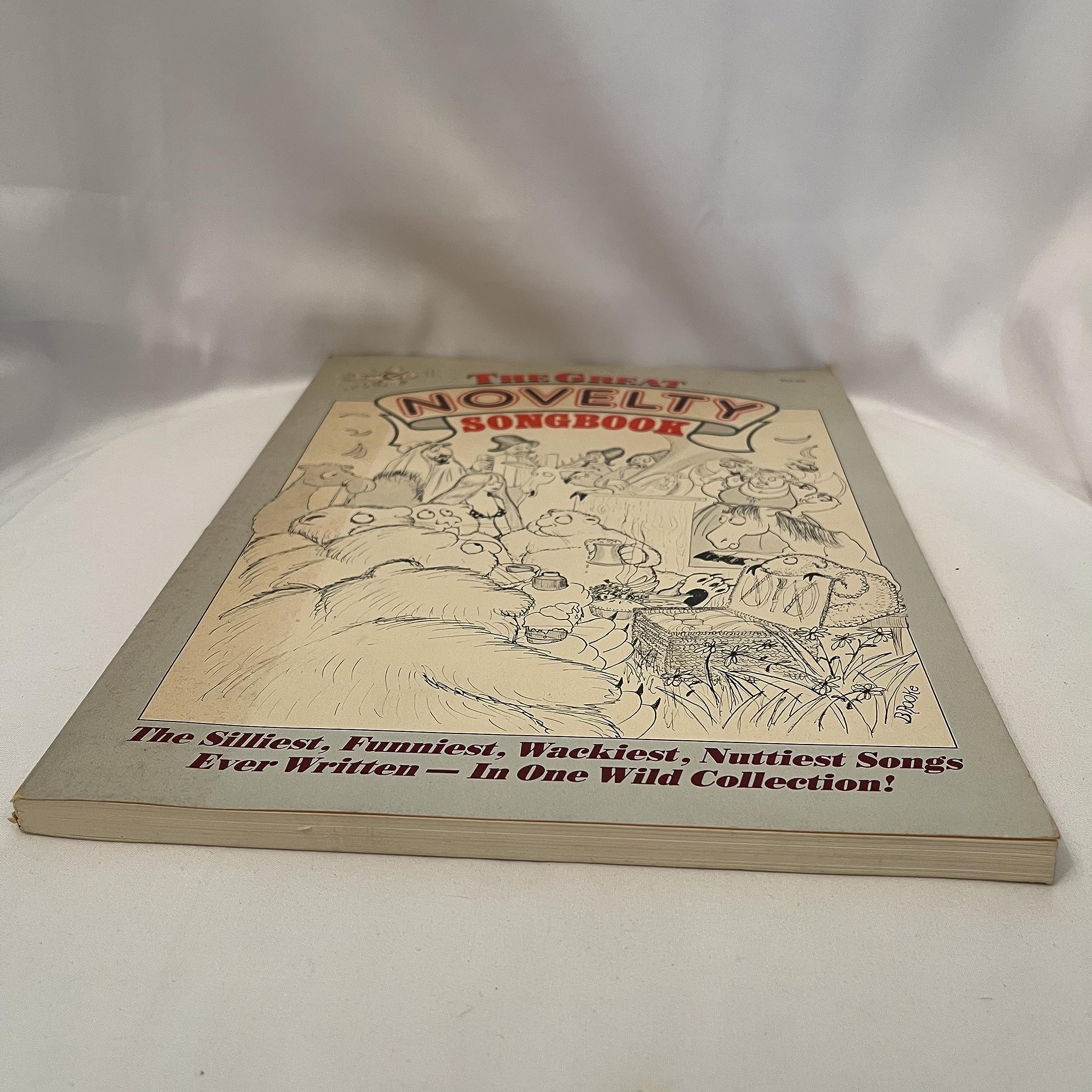The Great Novelty Songbook: The Silliest, Funniest, Wackiest, Nuttiest Songs Ever Written in One Wild Collection/Sf-0206 used book depot