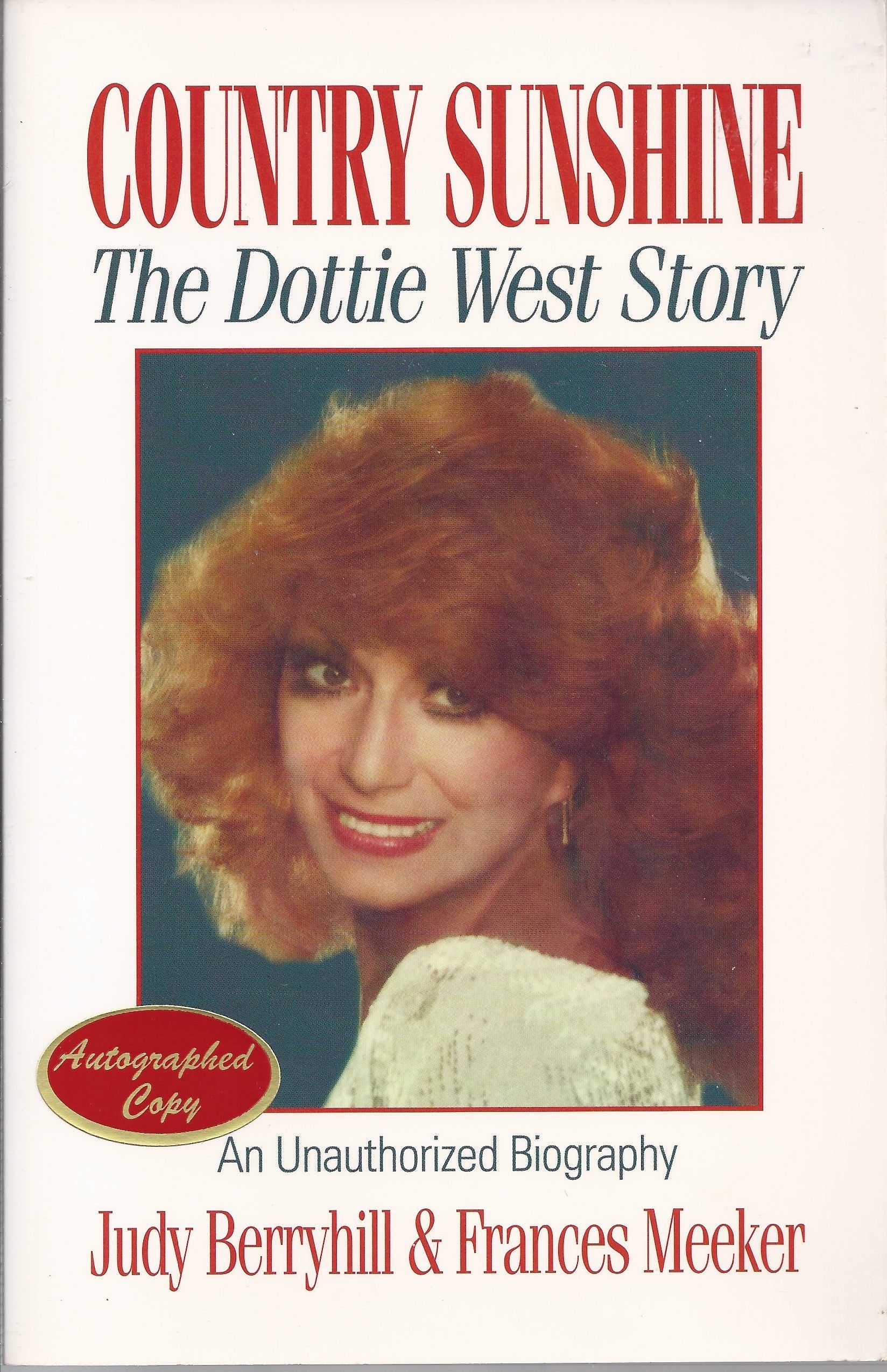 Country Sunshine: The Dottie West Story used book depot