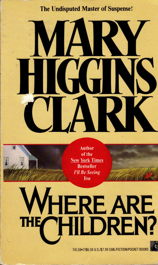 Where Are the Children? Clark, Mary Higgins