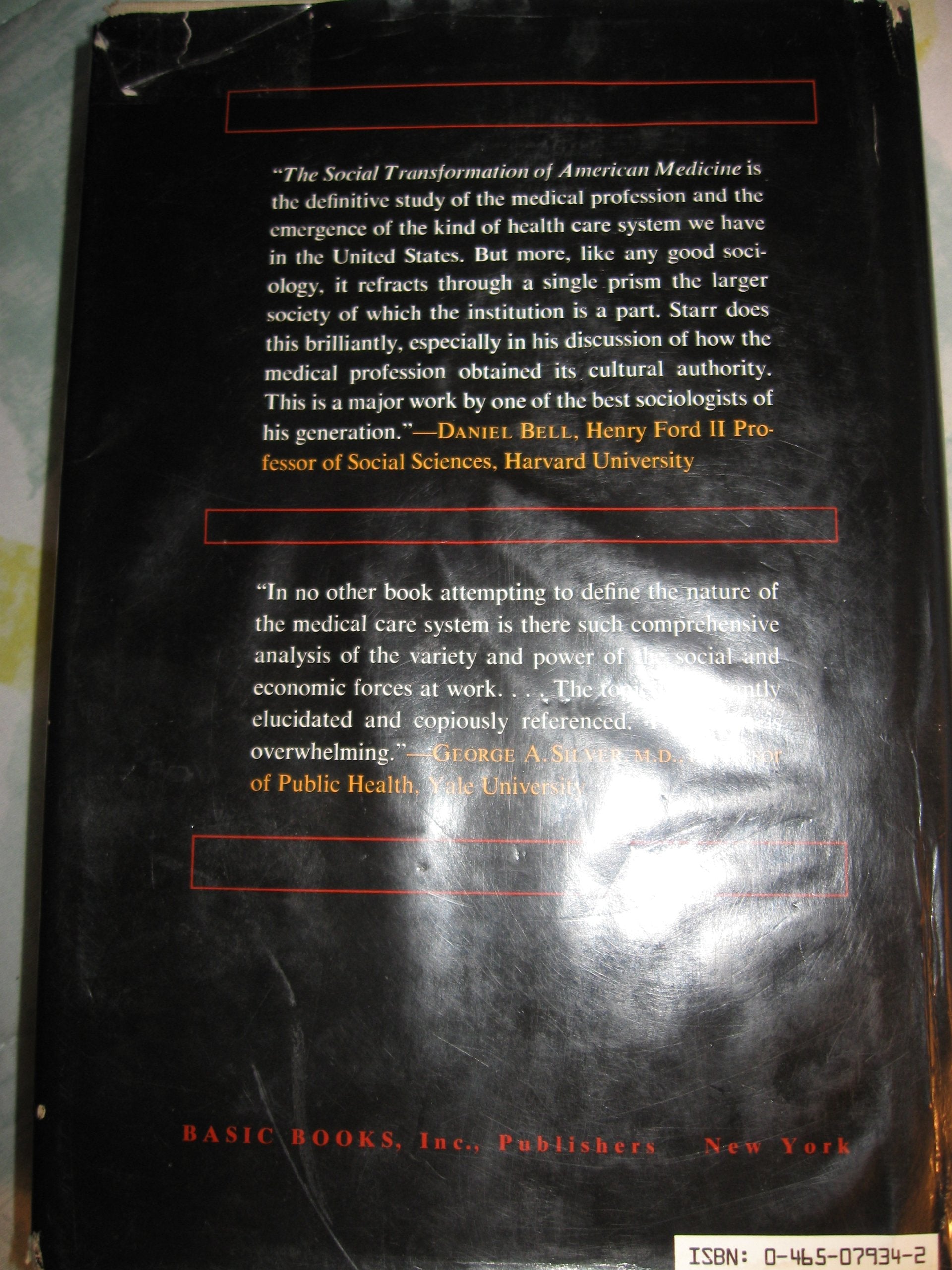 The Social Transformation of American Medicine used book depot