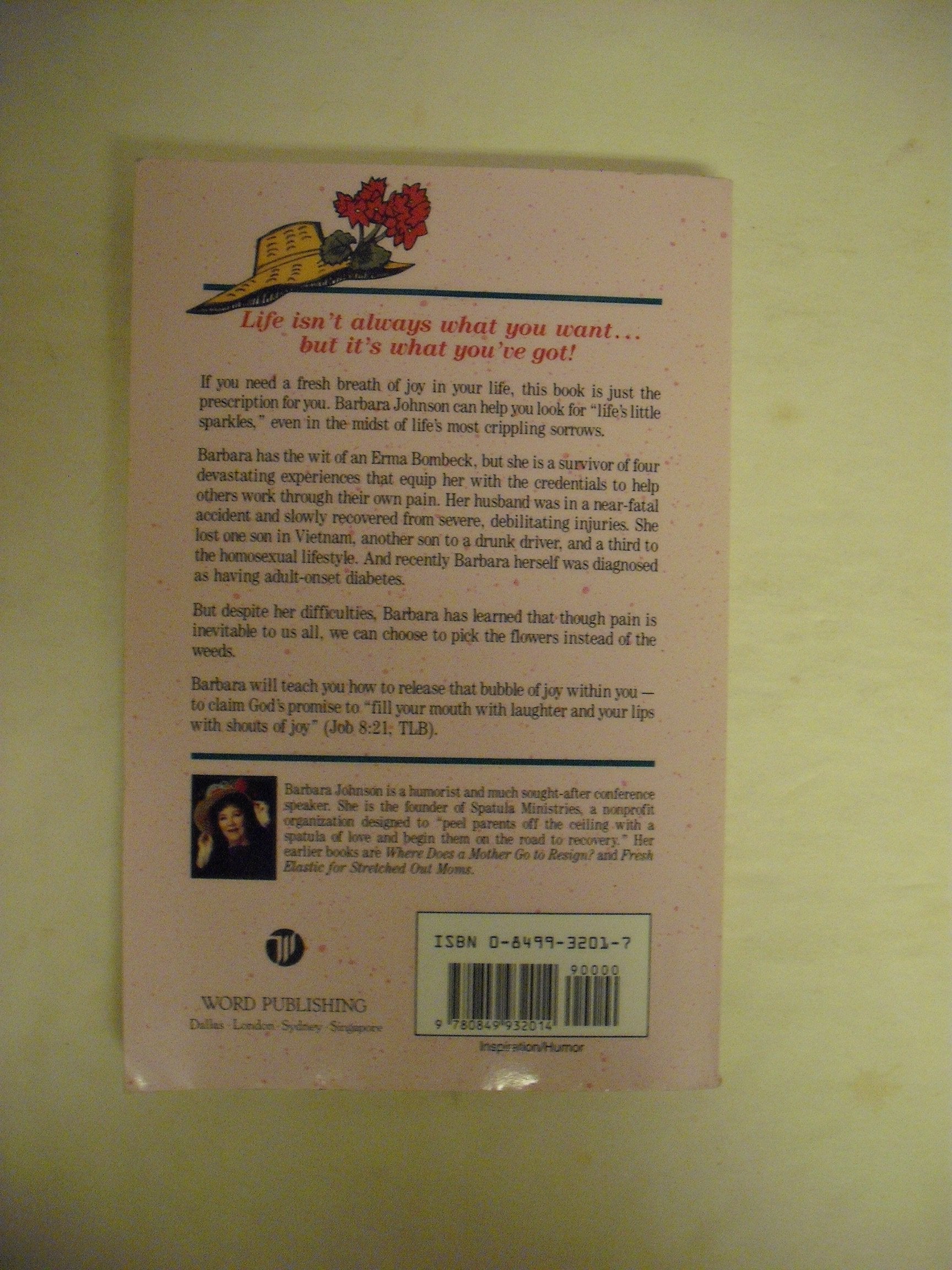 Pain Is Inevitable But Misery Is Optional So, Stick a Geranium in Your Hat and Be Happy! used book depot