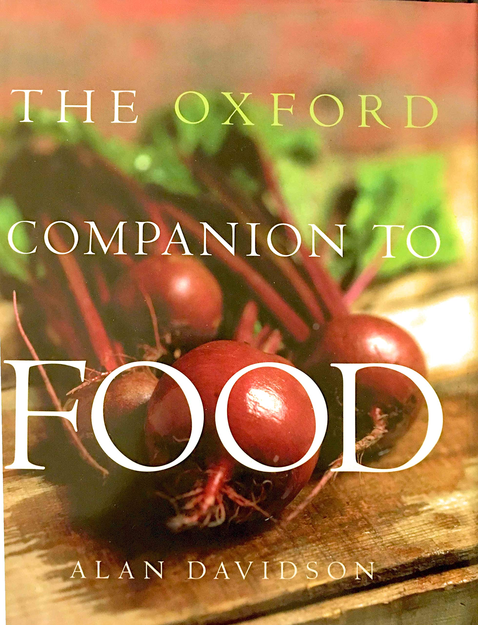 The Oxford Companion to Food used book depot