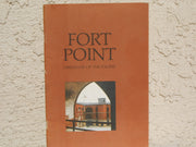 Fort Point; "Gibraltar of the Pacific," used book depot