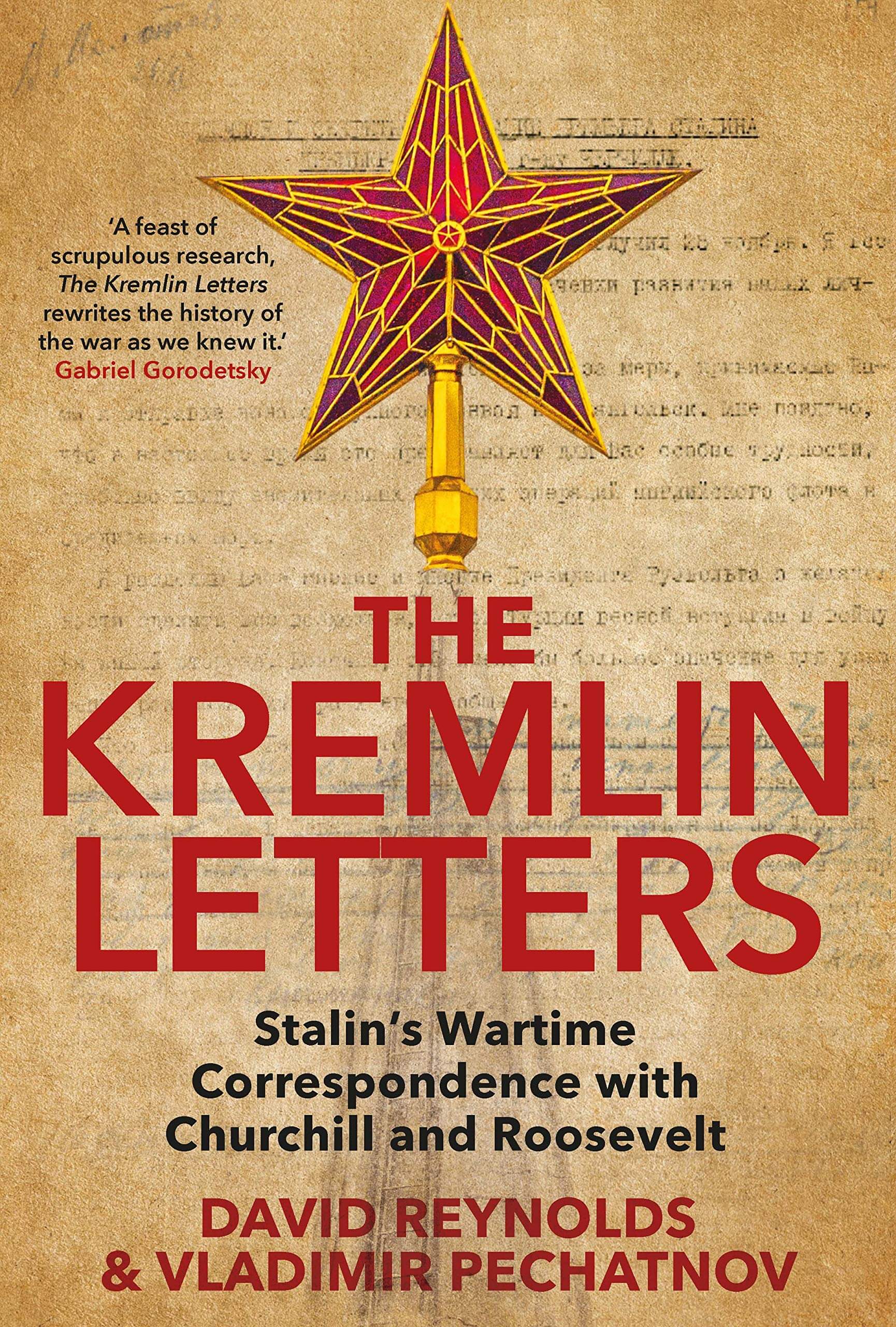 The Kremlin Letters: Stalin’s Wartime Correspondence with Churchill and Roosevelt used book depot