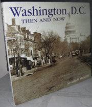 Washington, D.C. Then and Now (Then & Now Thunder Bay) used book depot