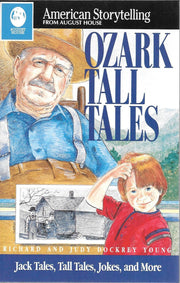 Ozark Tall Tales: Collected from the Oral Tradition (American Storytelling) used book depot