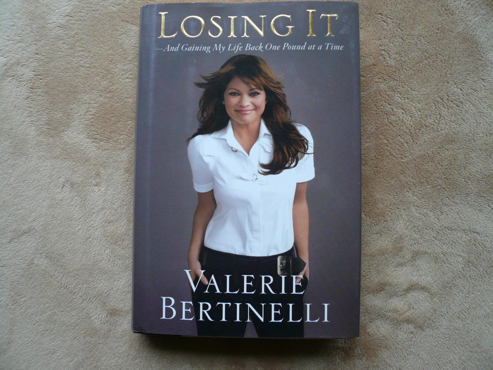 Losing It: And Gaining My Life Back One Pound at a Time