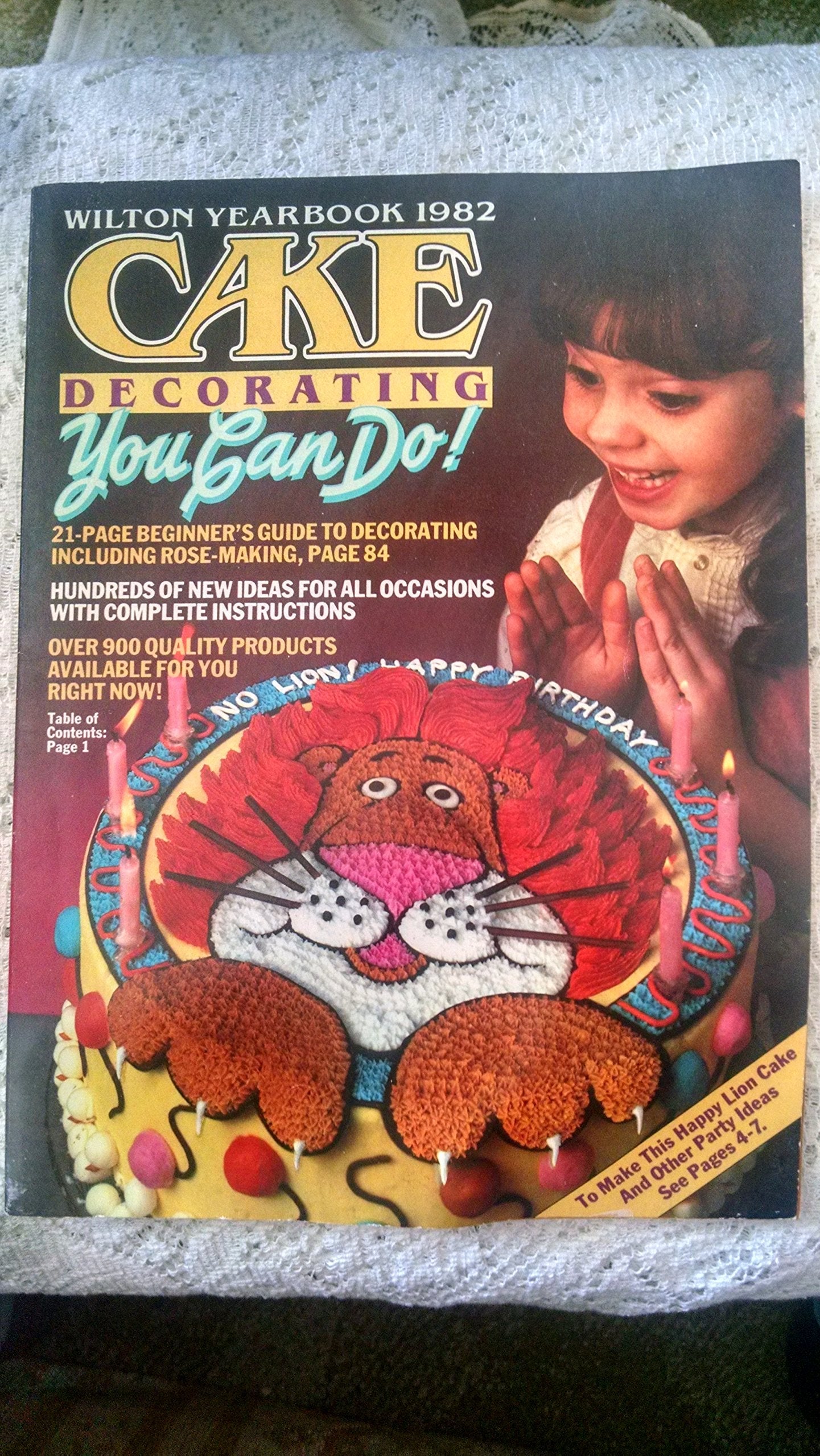 Wilton Yearbook Cake Decorating You Can Do! - 1982 used book depot