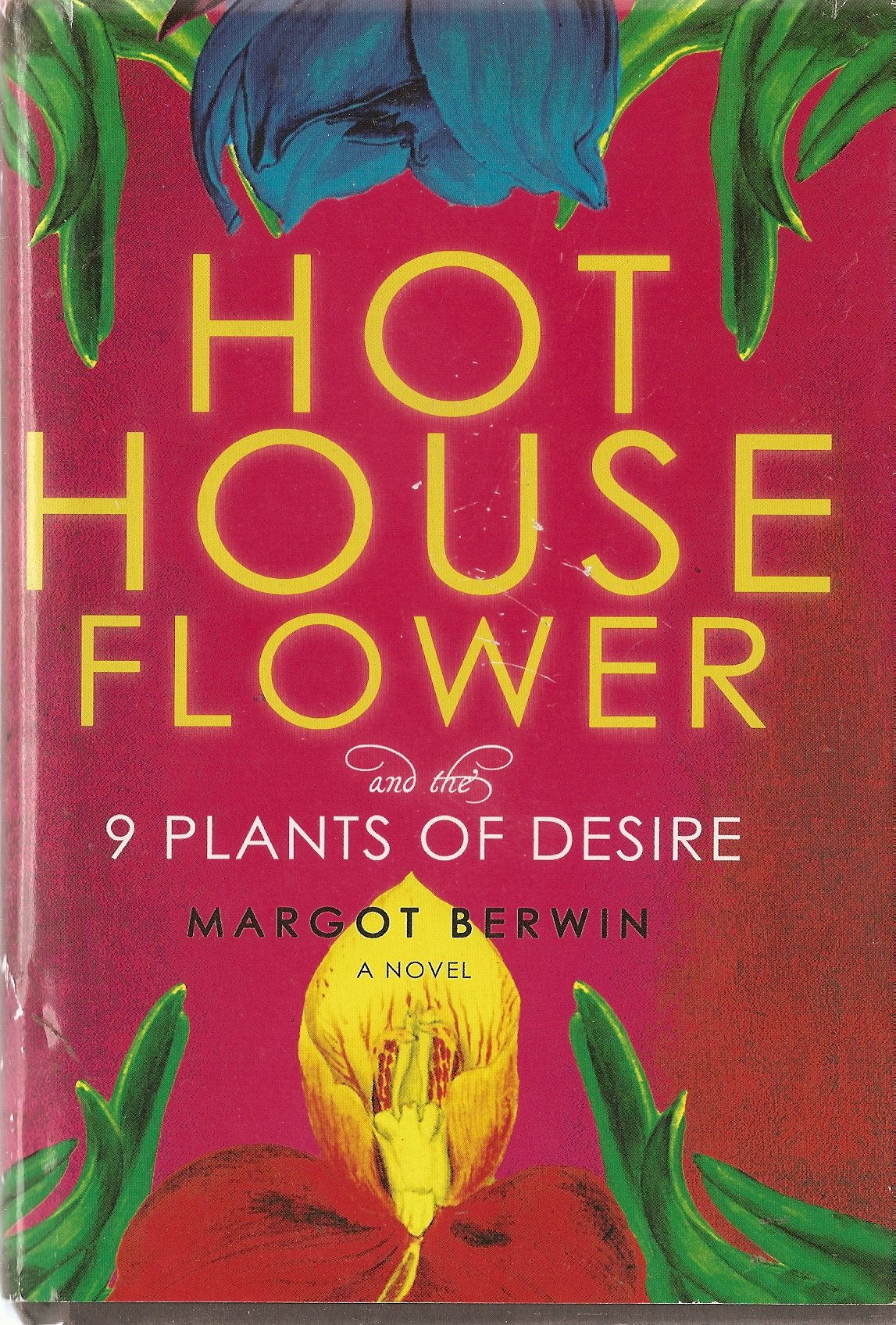 Hot House Flower and the 9 Plants of Desire used book depot