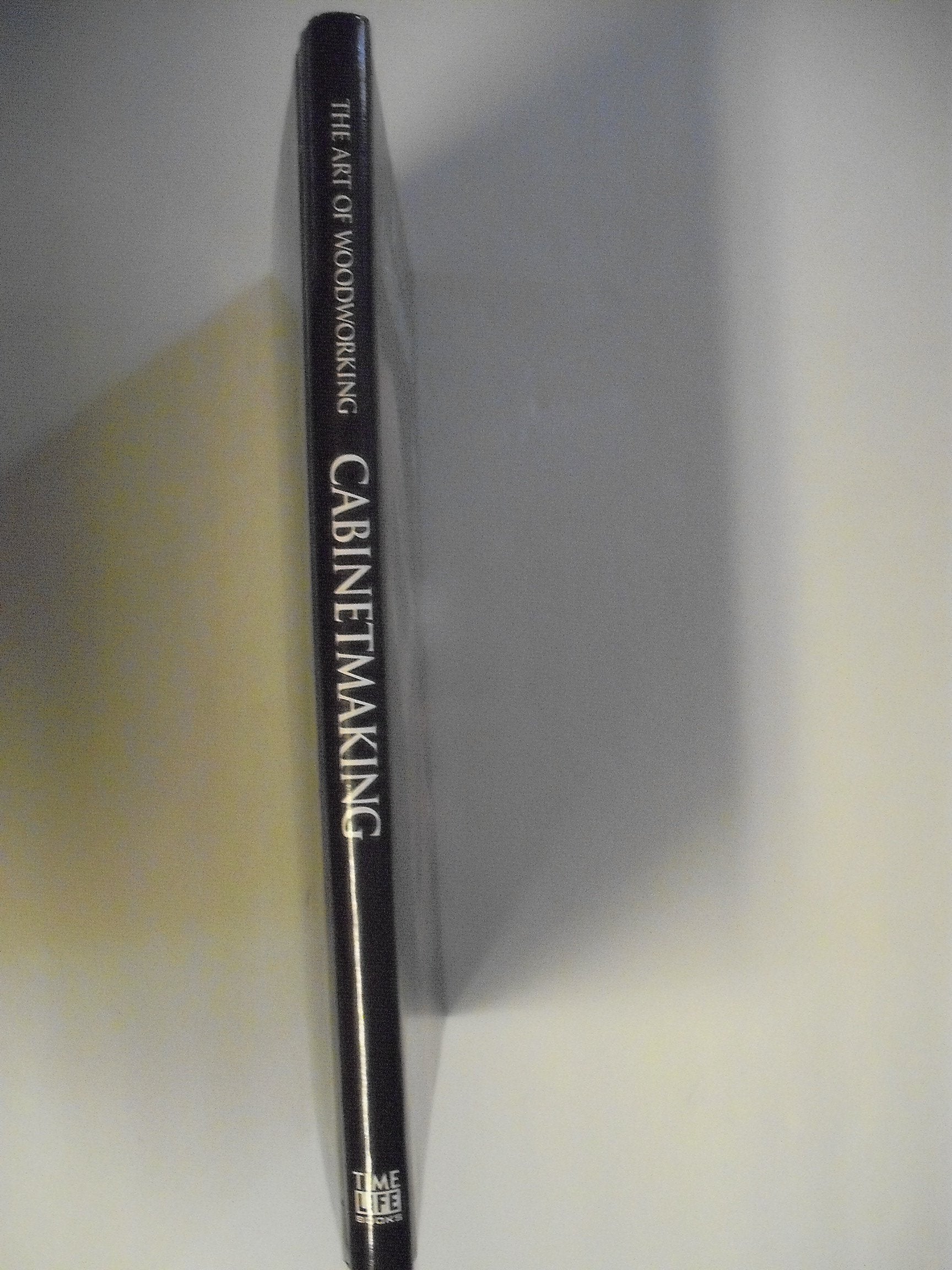 Cabinetmaking (The Art of Woodworking) used book depot