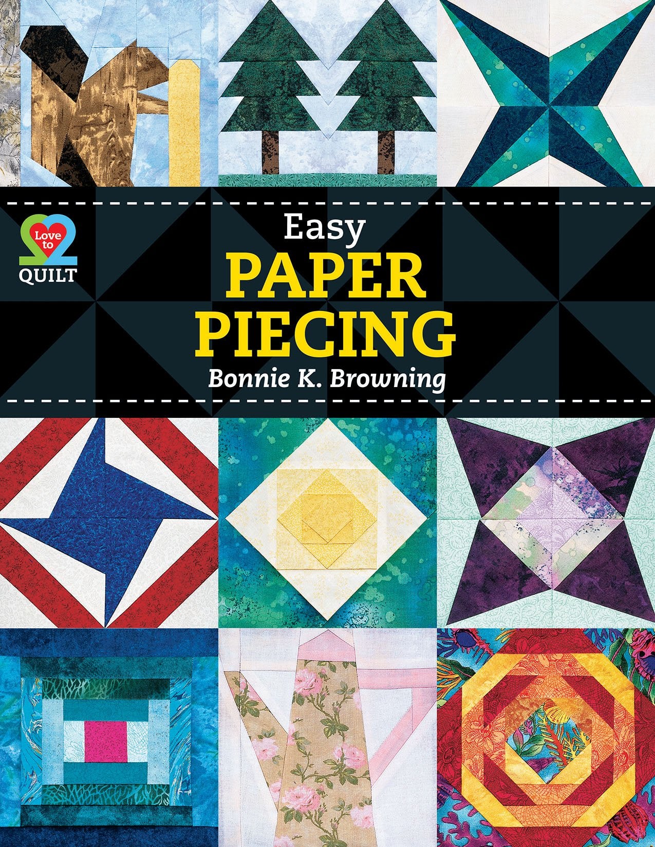 Cover of Easy Paper Piecing by Bonnie K. Browning showcasing diverse quilt block designs.