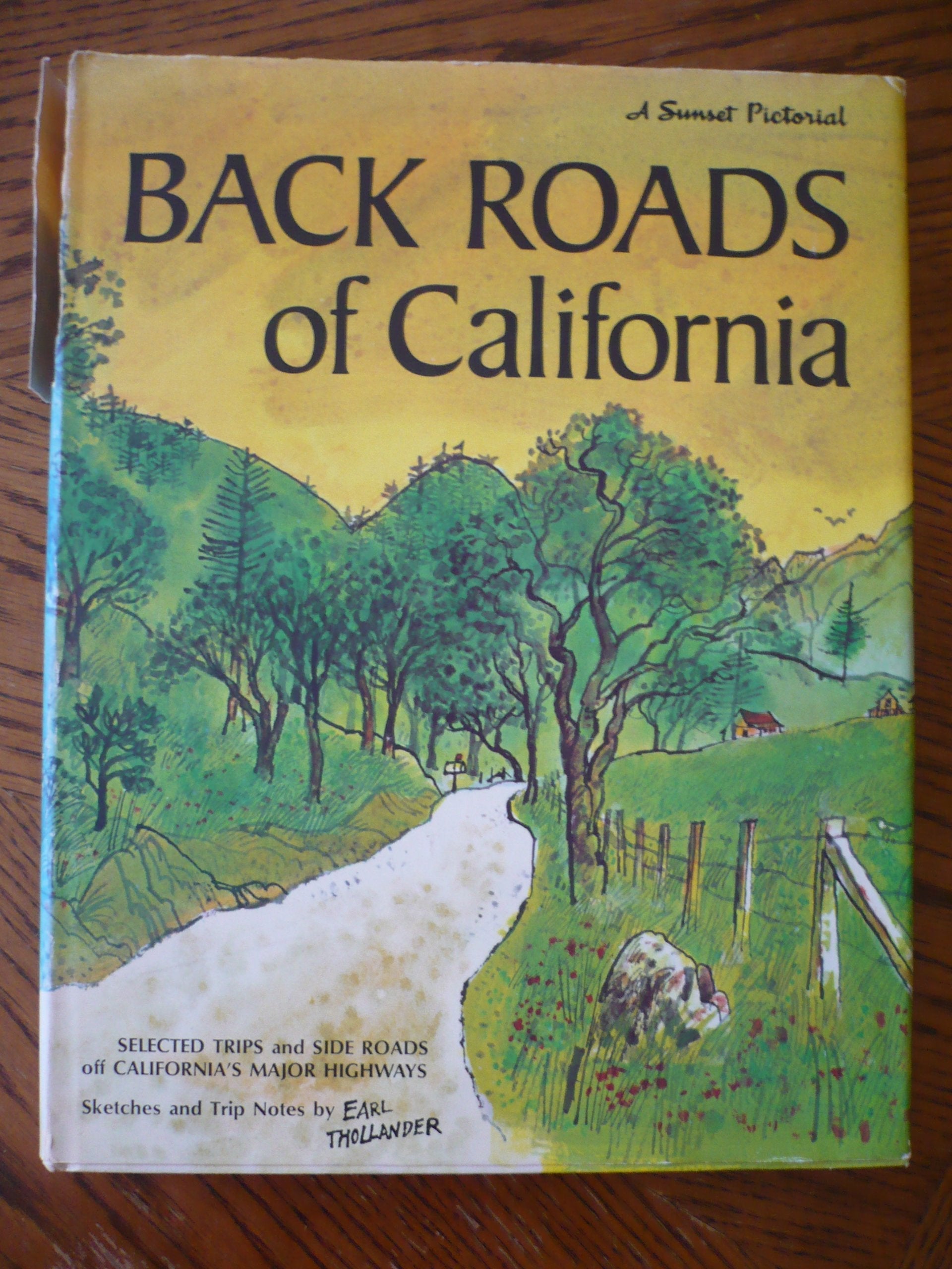 Back Roads Of California * Sunset * Sketches And Trip Notes used book depot