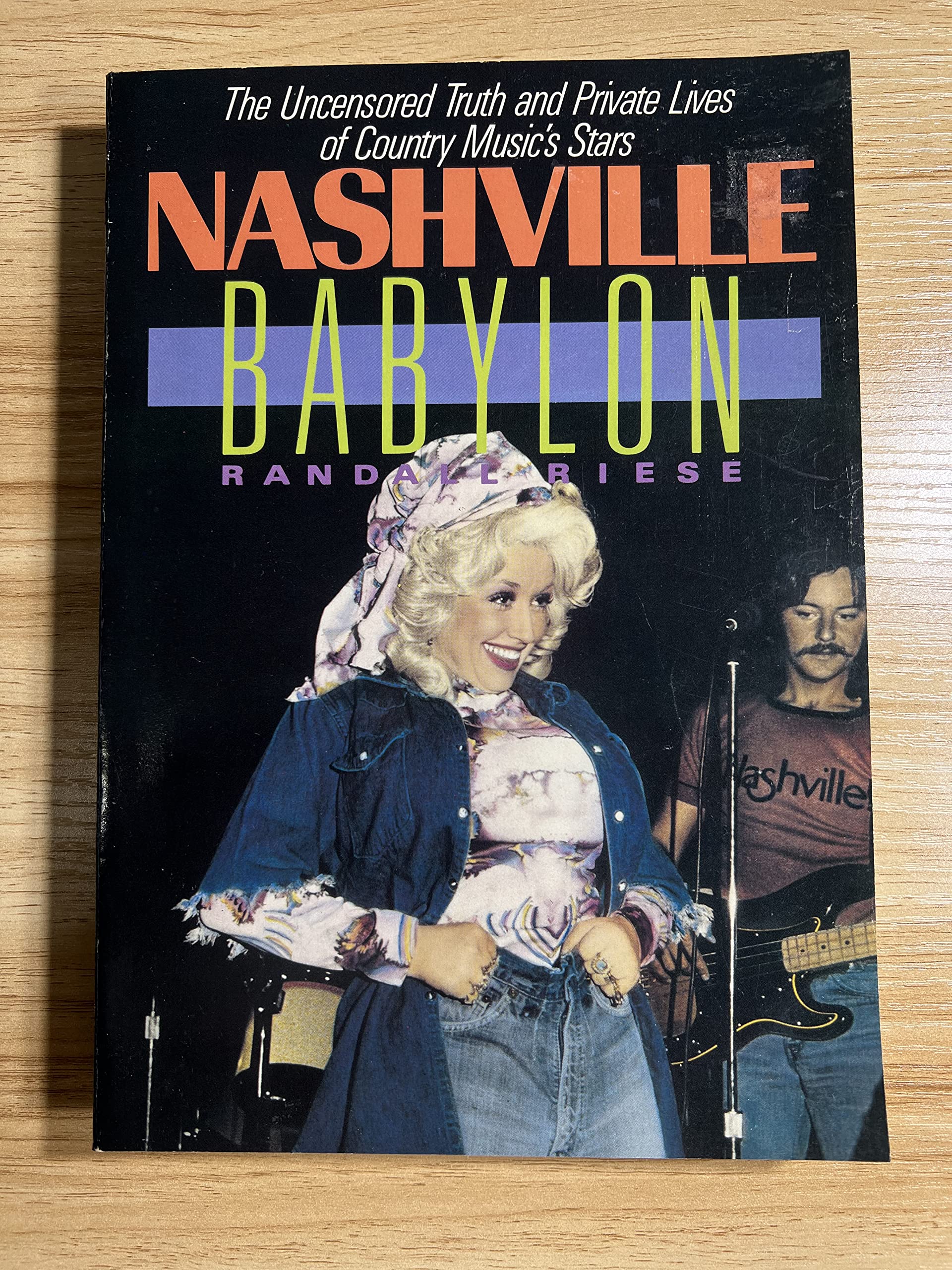 Nashville Babylon: The Uncensored Truth and Private Lives of Country Music's Stars used book depot
