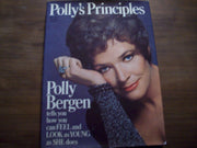 Polly's Principles: Tells you how you can feel and look as young as she does.