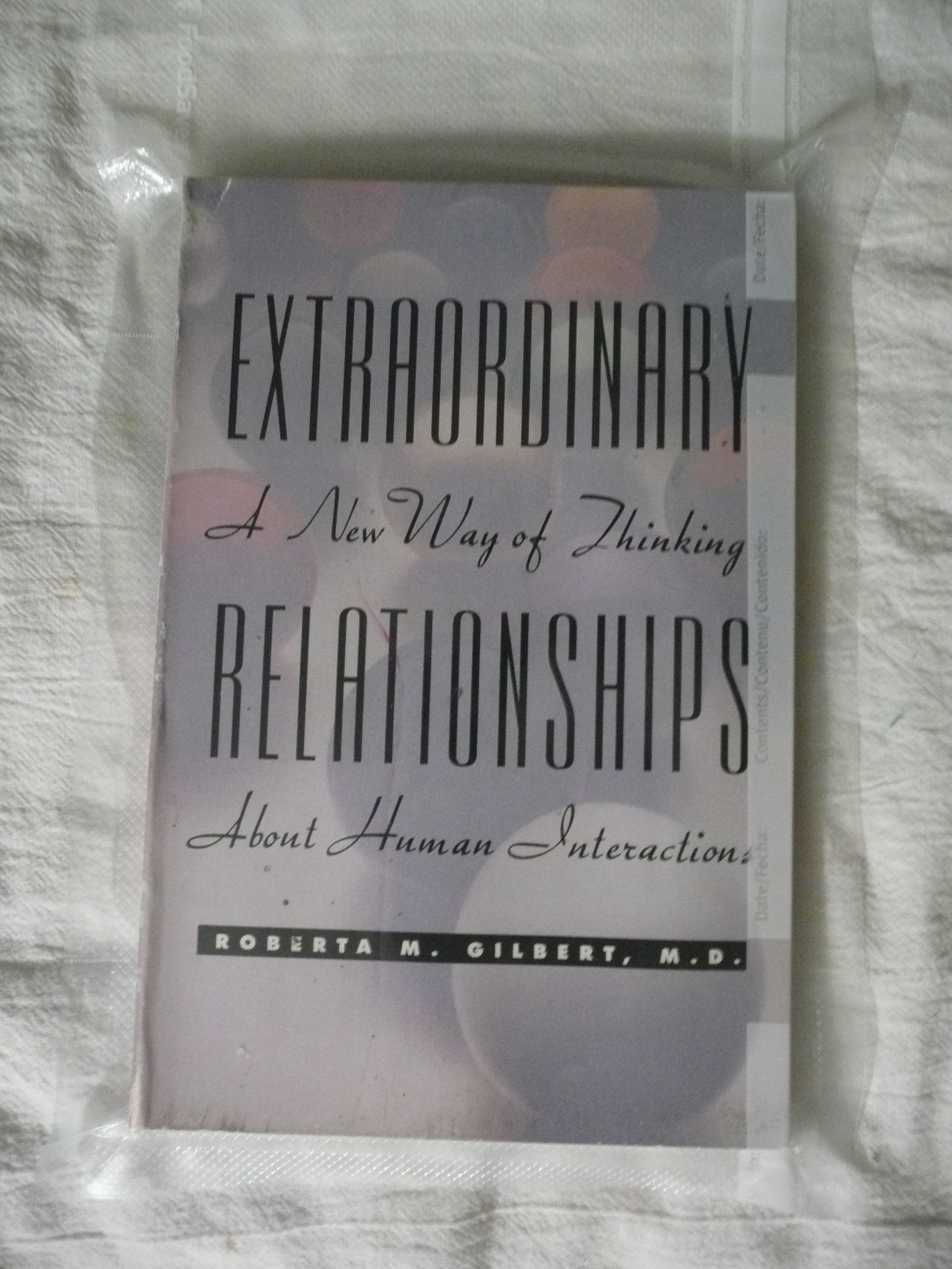 Extraordinary Relationships: A New Way of Thinking About Human Interactions used book depot