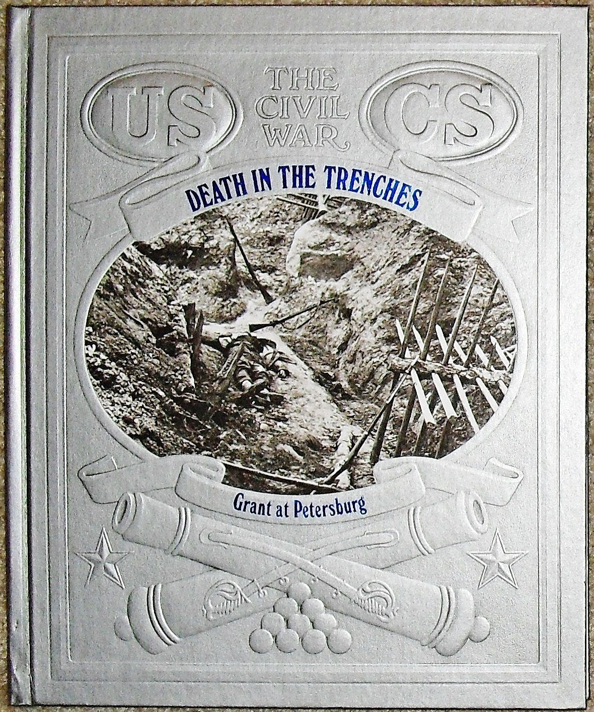 Death in the Trenches: Grant at Petersburg (Civil War) used book depot