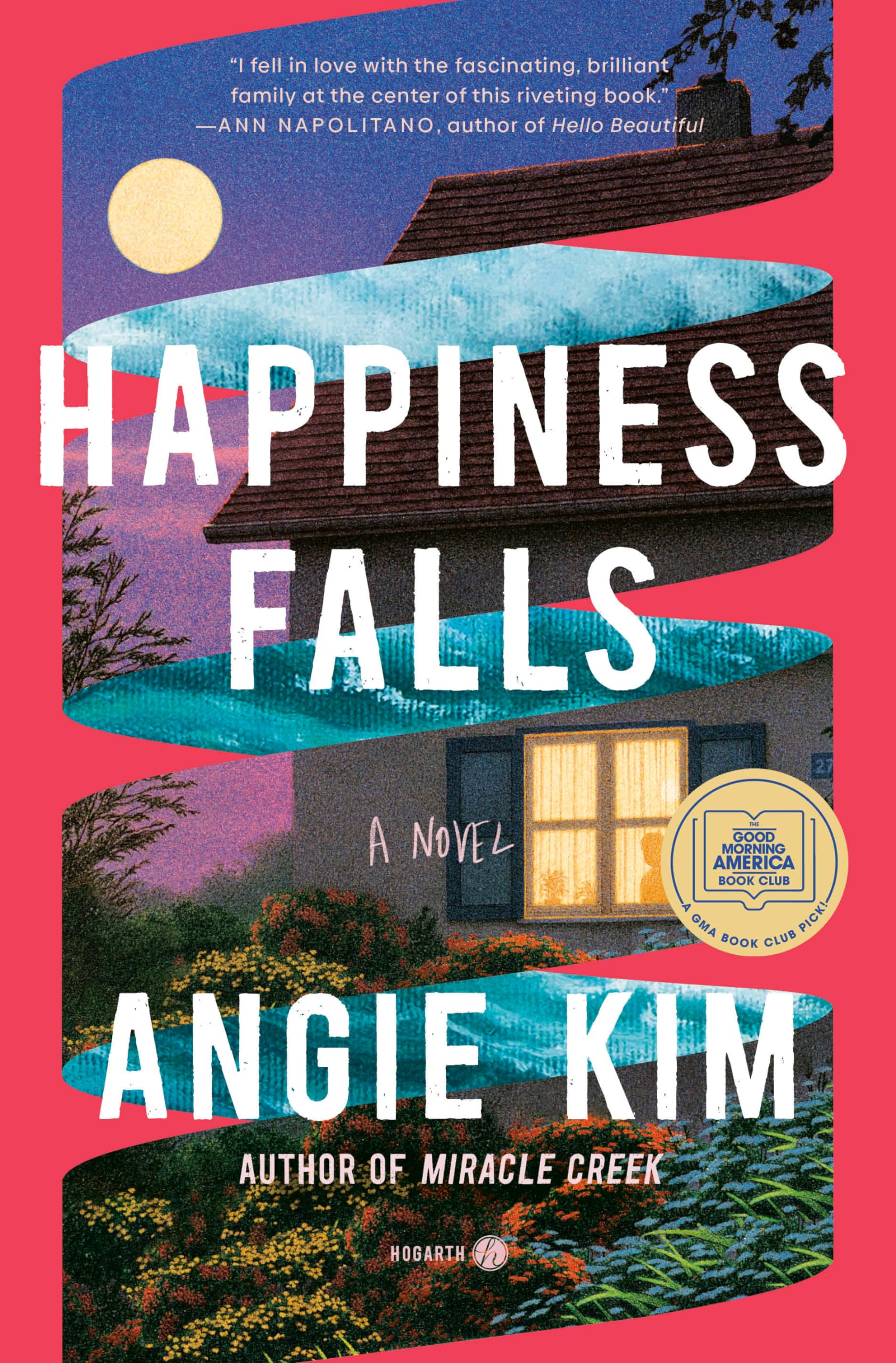 Happiness Falls: A GMA Book Club Pick: A Novel