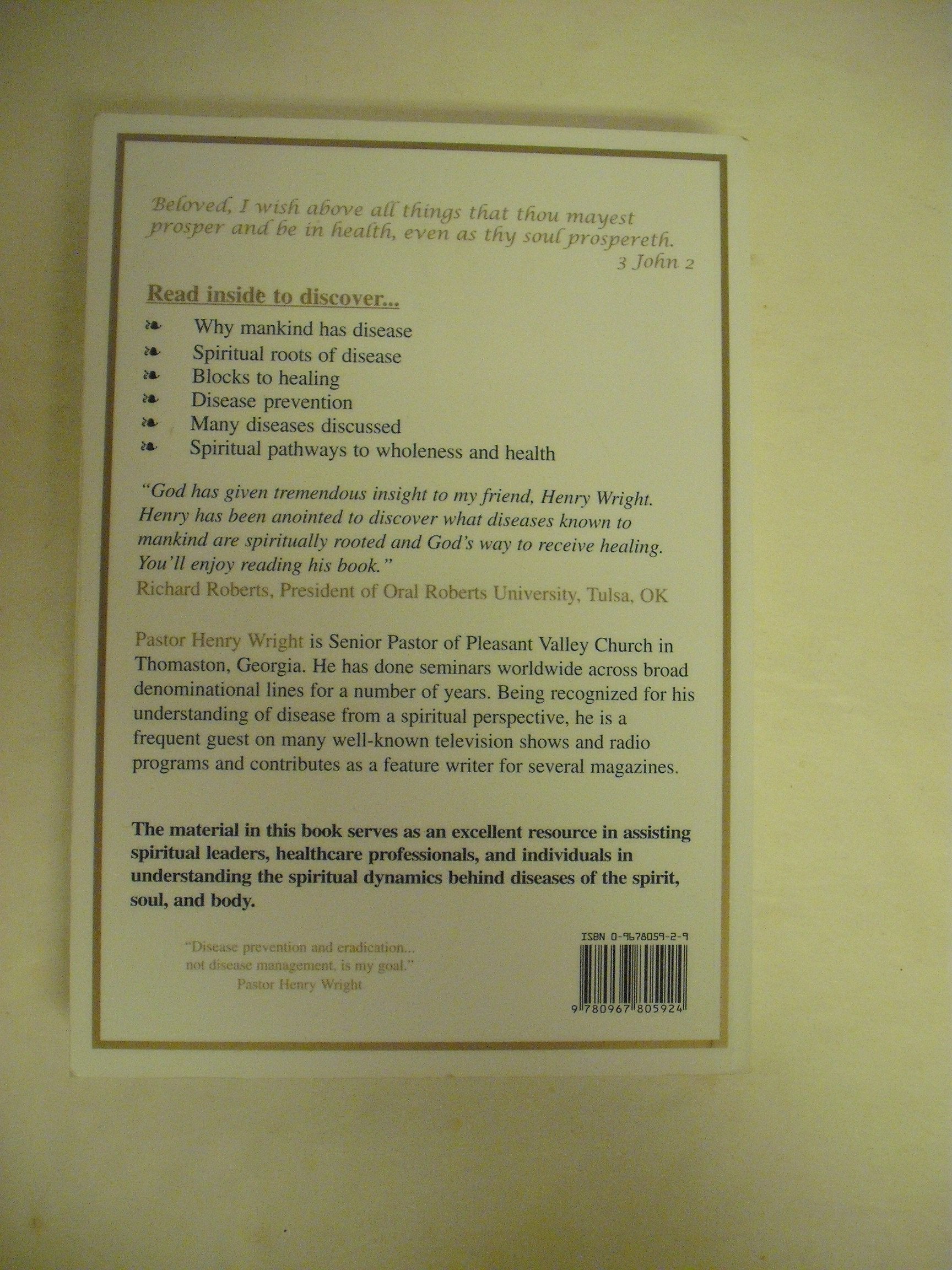 A More Excellent Way: Be in Health: Pathways of Wholeness, Spiritual Roots of Disease used book depot