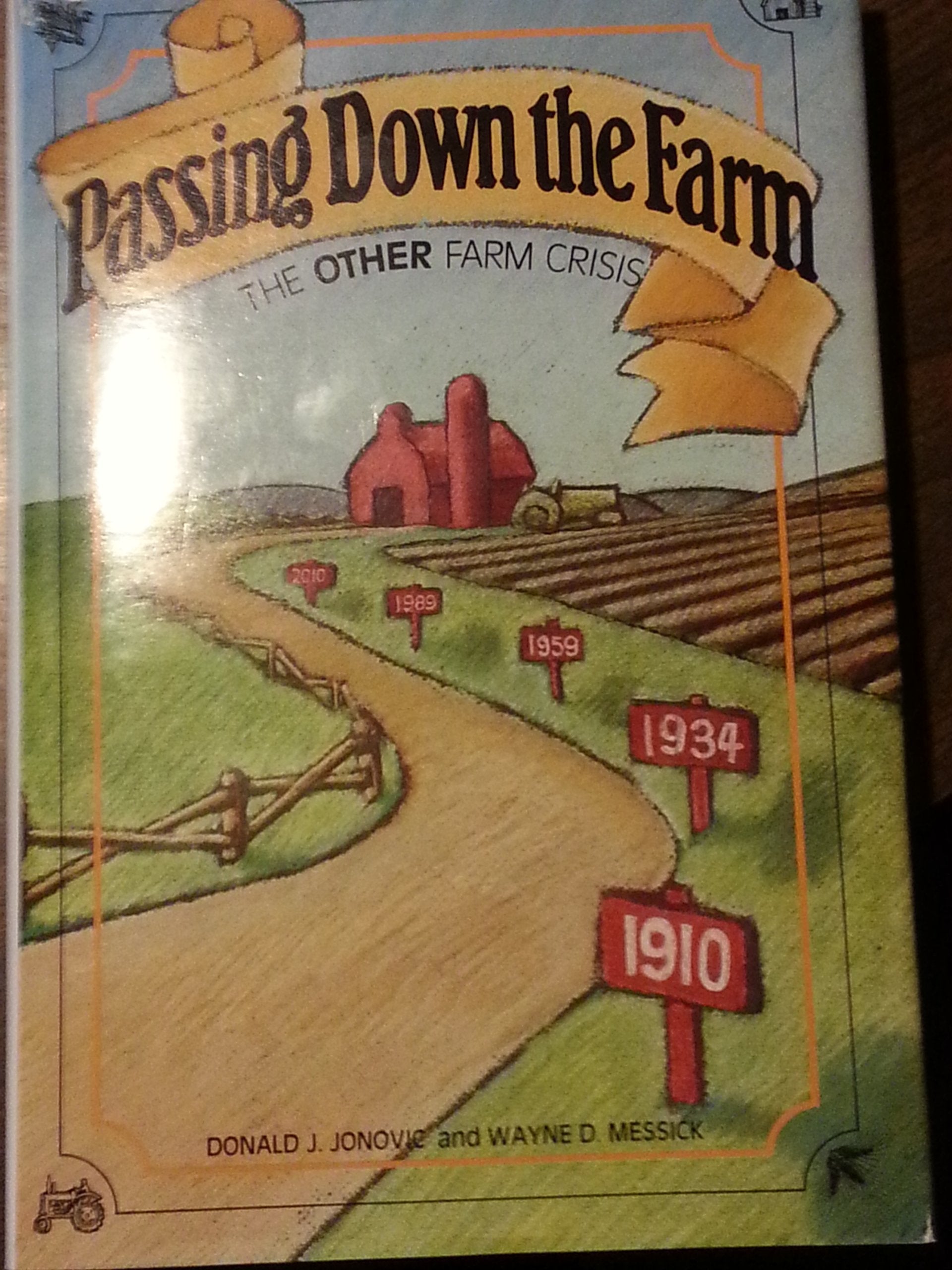 Passing Down the Farm: The Other Farm Crisis used book depot