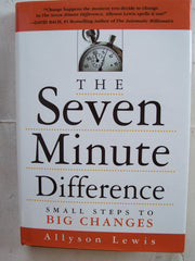 The Seven Minute Difference: Small Steps to Big Changes used book depot