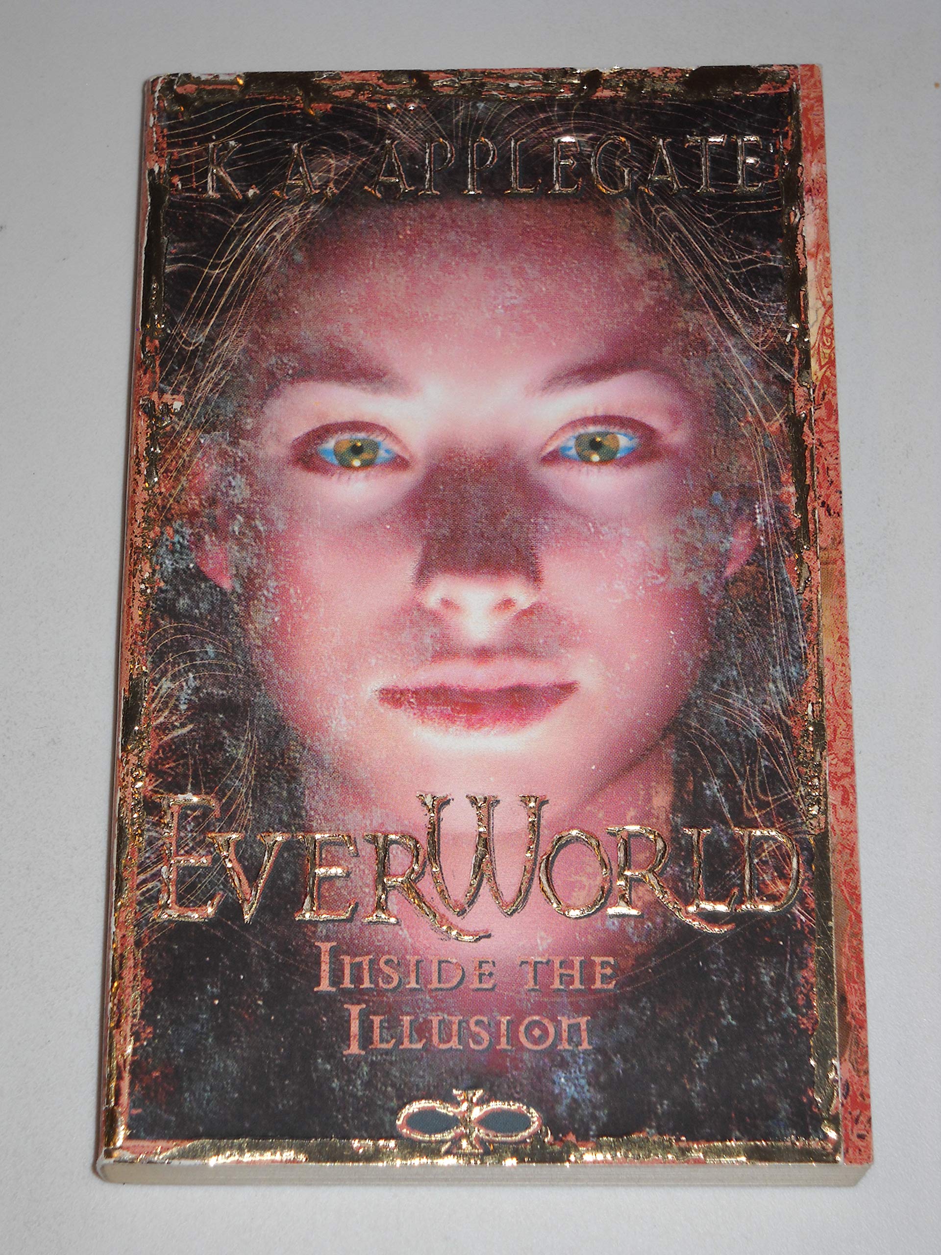 Inside the Illusion (EverWorld #9)