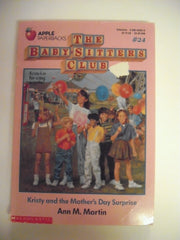 Kristy and the Mother's Day Surprise (The Baby-Sitters Club #24) used book depot