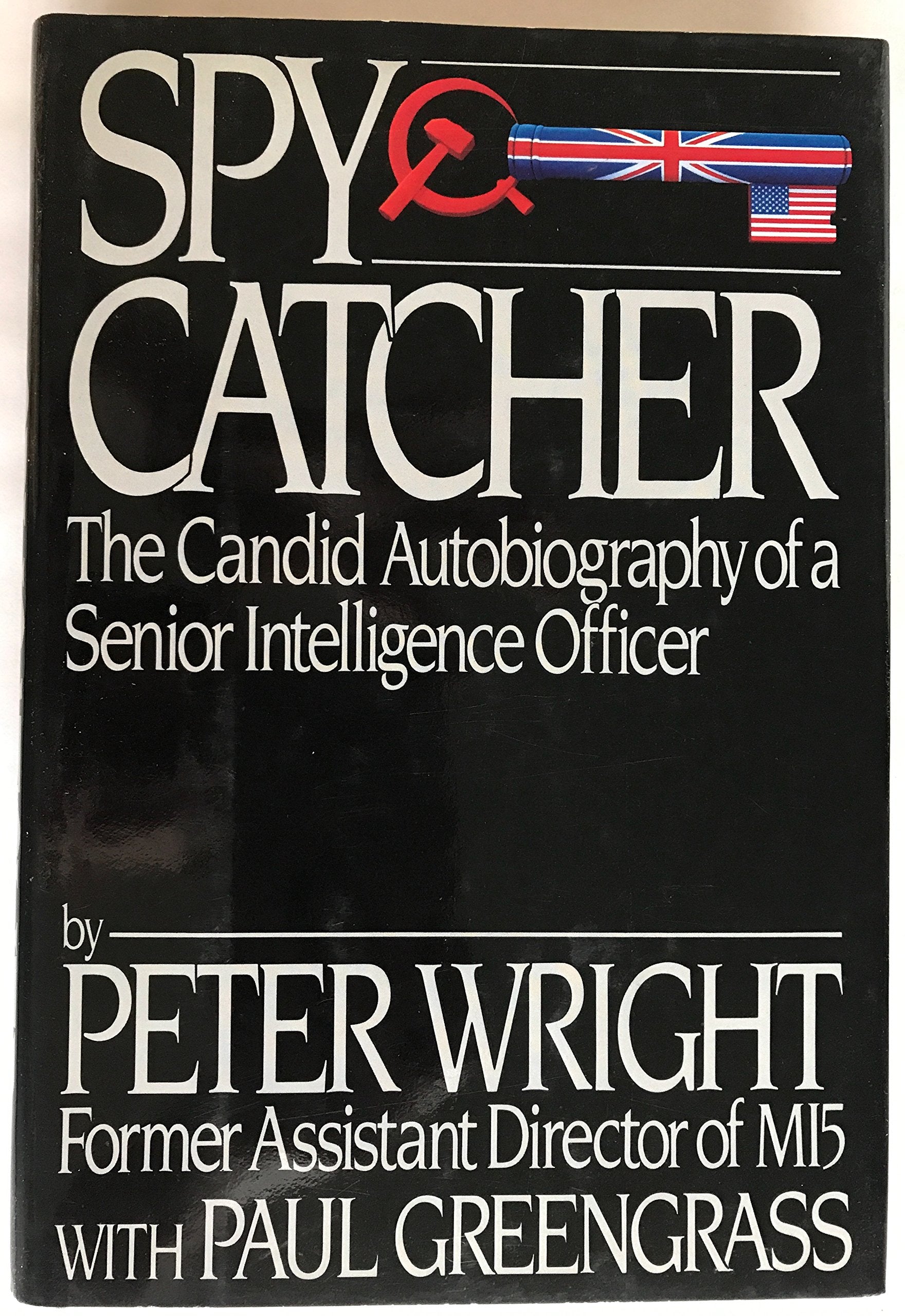 Spy Catcher: The Candid Autobiography of a Senior Intelligence Officer used book depot