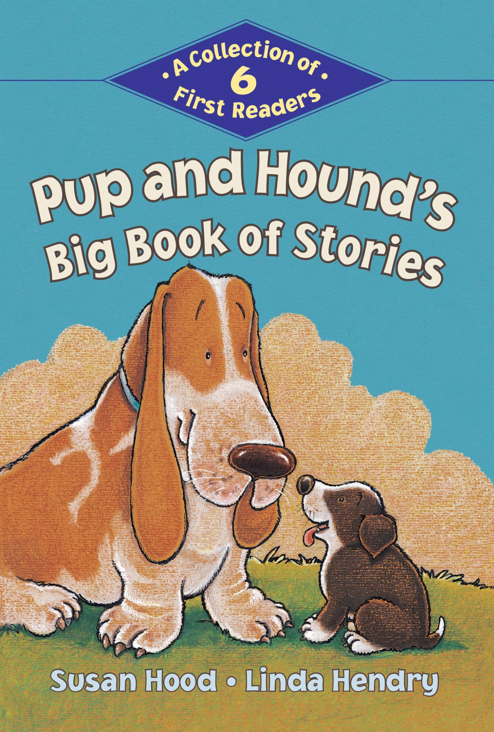 Pup and Hound's Big Book of Stories: A Collection of 6 First Readers (Kids Can Read) used book depot