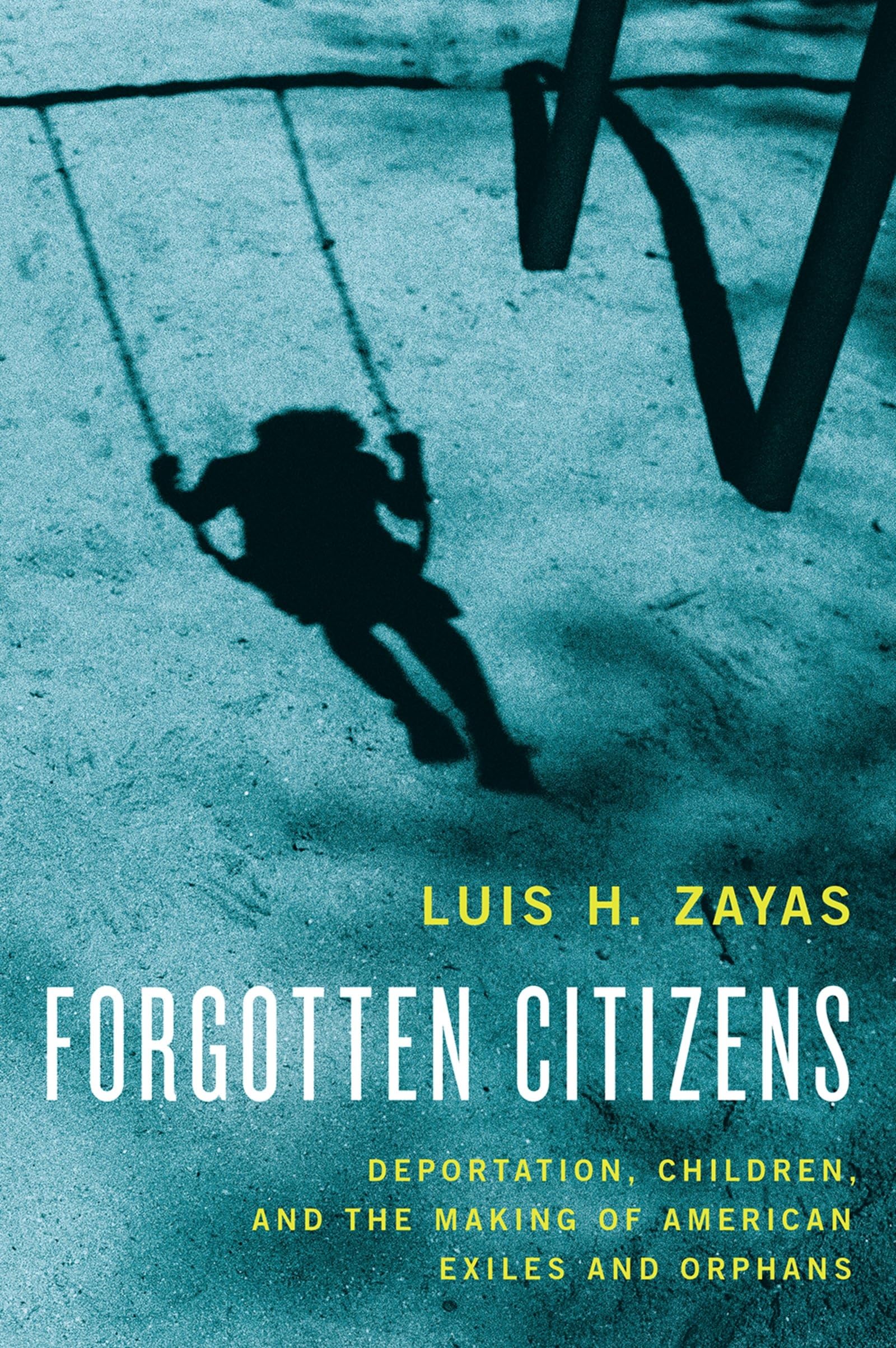 Forgotten Citizens: Deportation, Children, and the Making of American Exiles and Orphans used book depot