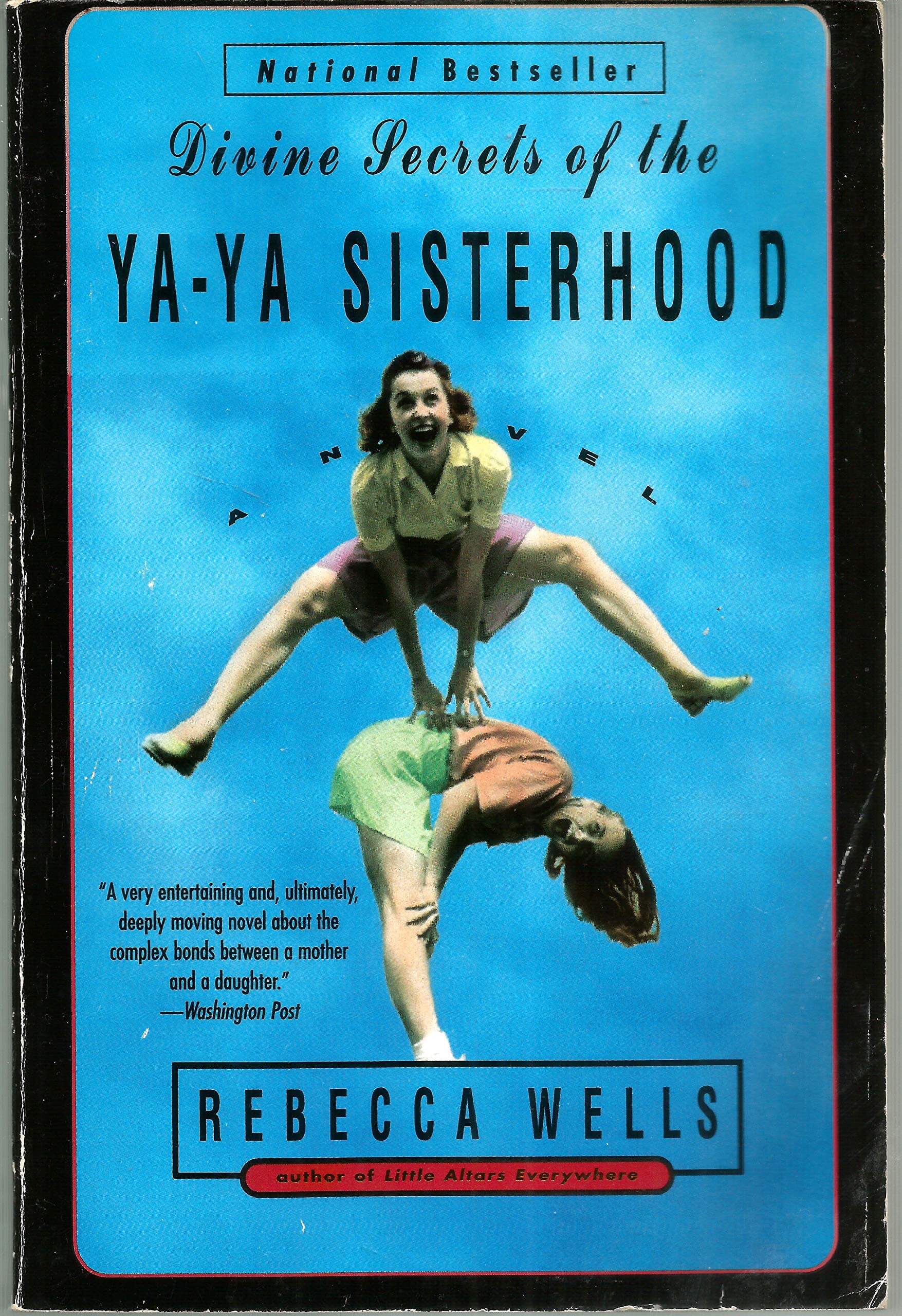 Divine Secrets of the Ya-Ya Sisterhood: A Novel used book depot