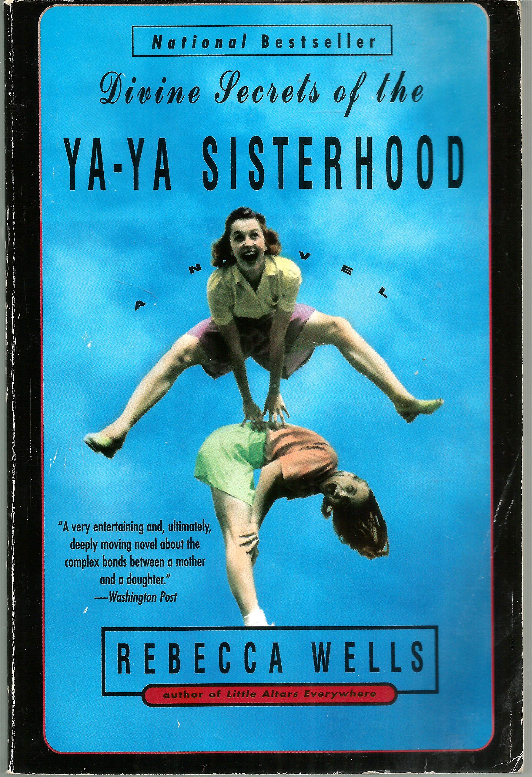 Divine Secrets of the Ya-Ya Sisterhood: A Novel used book depot