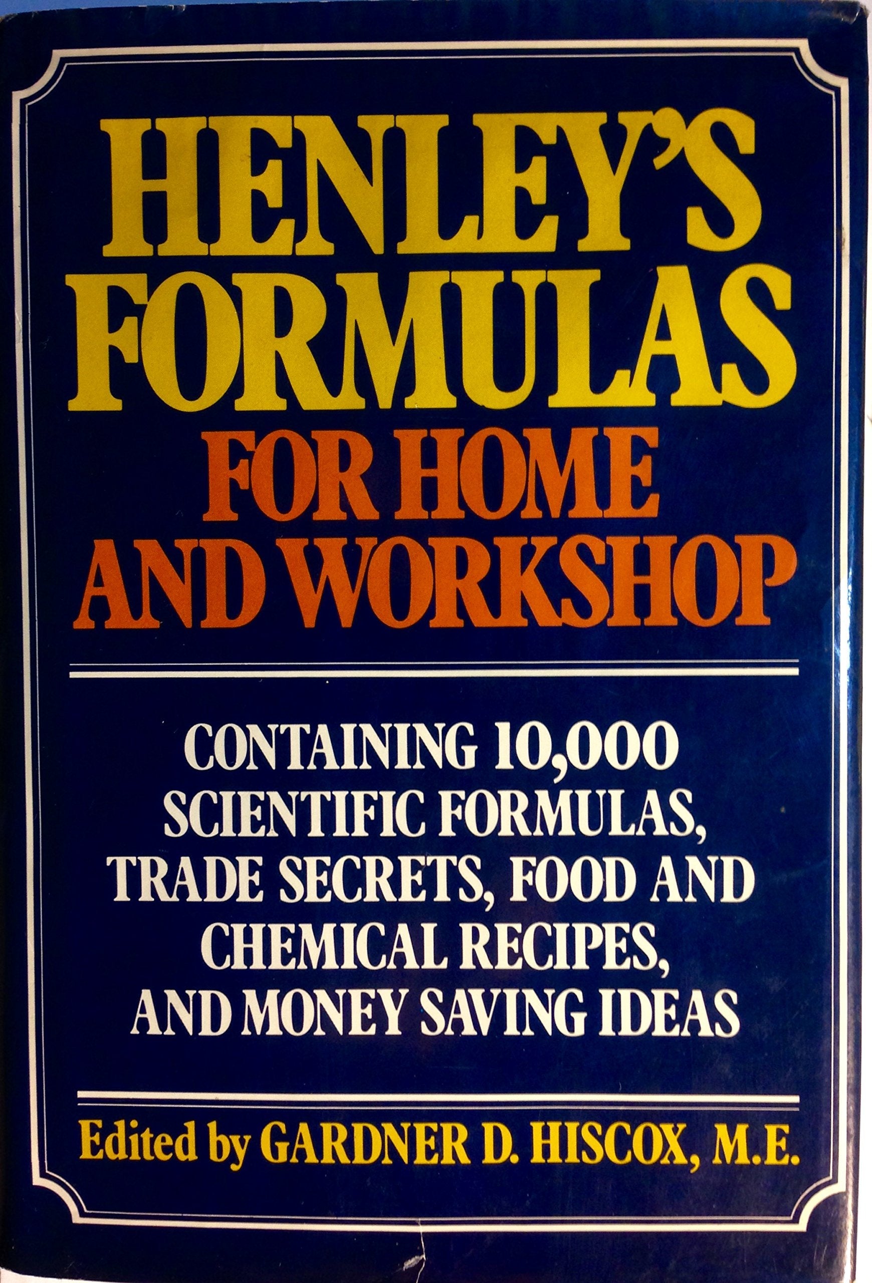 Henley's Formulas for Home & Workshop used book depot