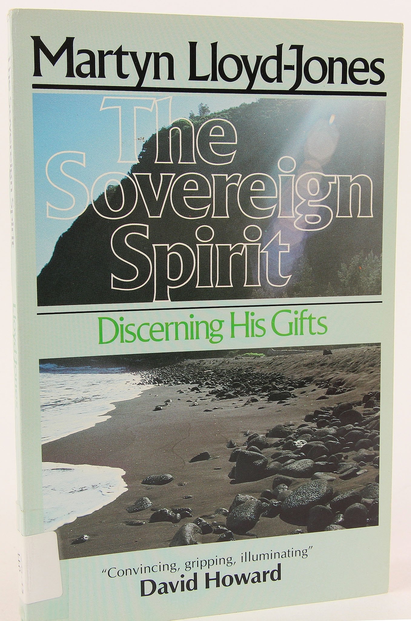 The Sovereign Spirit: Discerning His Gifts used book depot