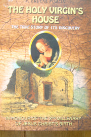 The Holy Virgin's House: The True Story of Its Discovery used book depot