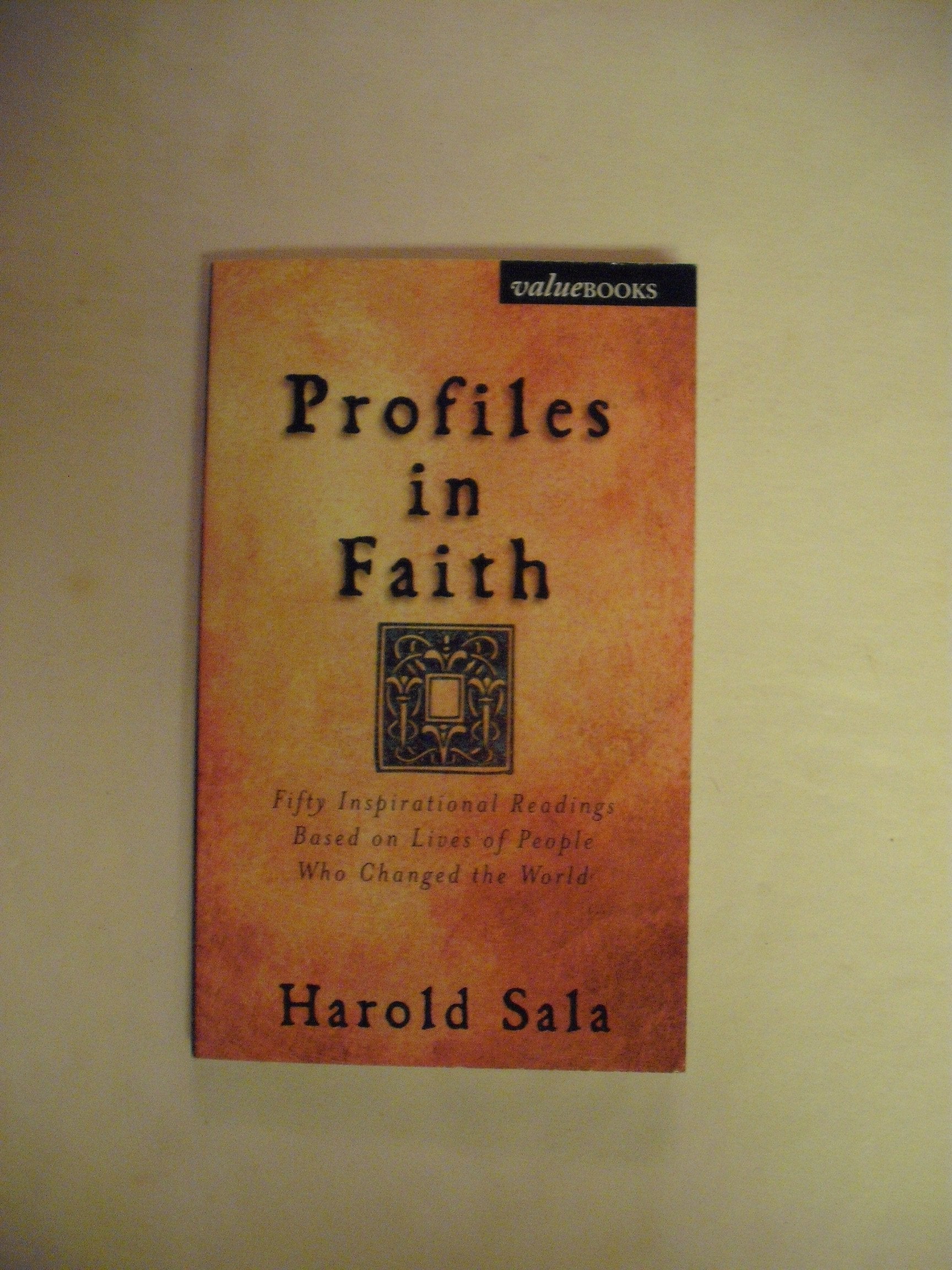 Profiles in Faith: Inspirational Readings Based on Lives of People Who Changed the World (Value Book Ser) used book depot