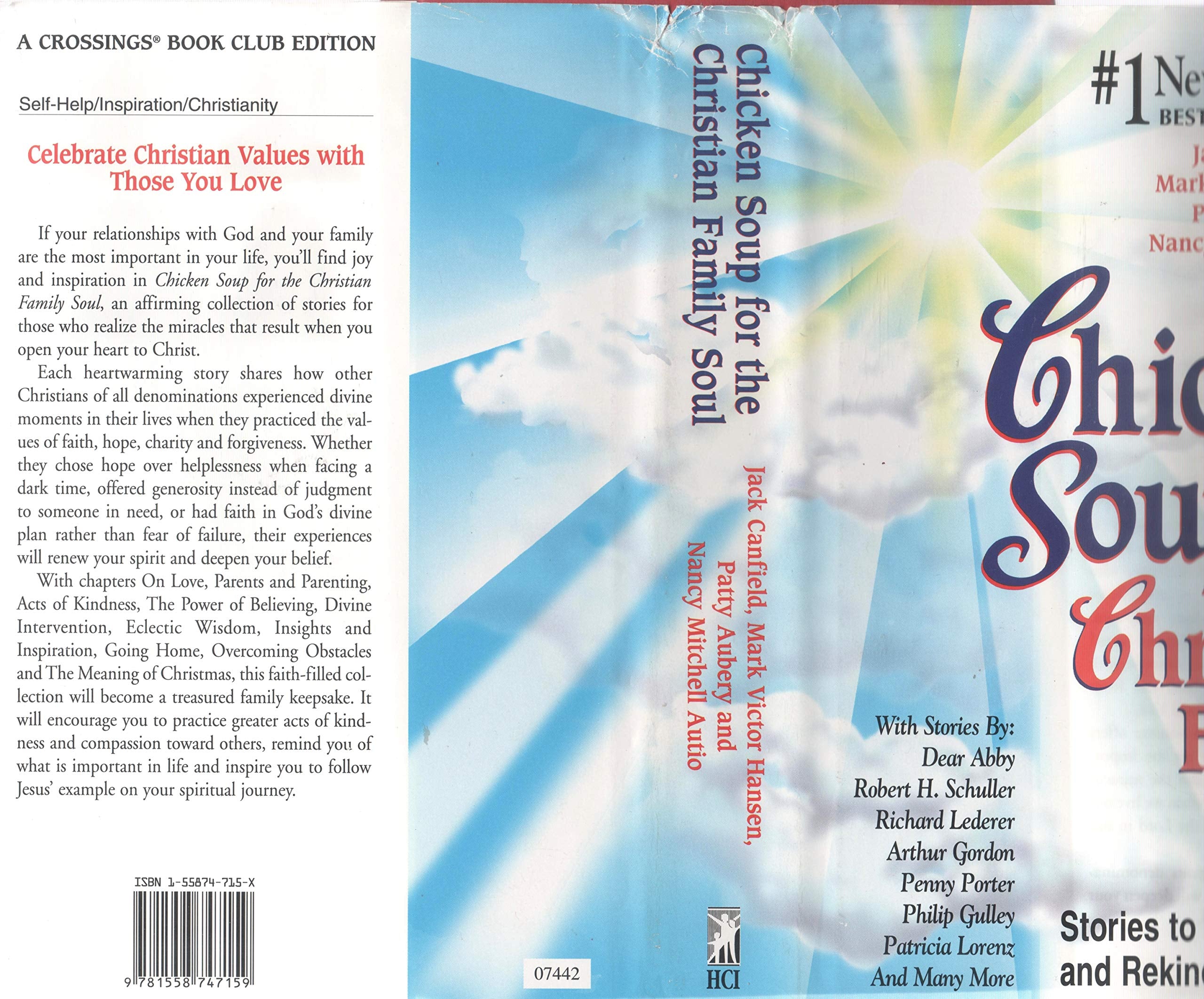 Chicken Soup for the Christian Family Soul: Stories to Open the Heart and Rekindle the Spirit (Chicken Soup for the Soul)